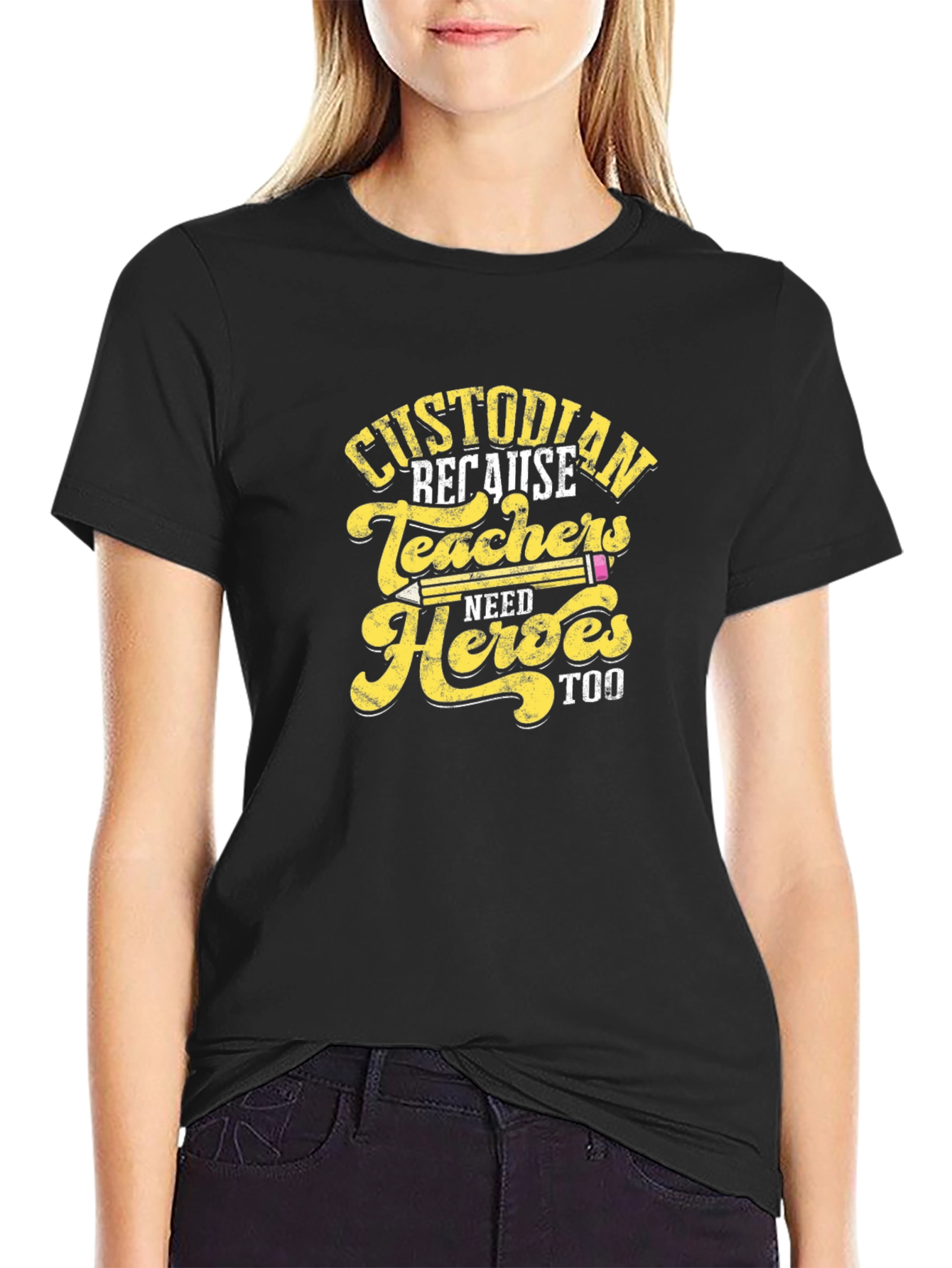 Custodian Hero T-Shirt - Teacher Support