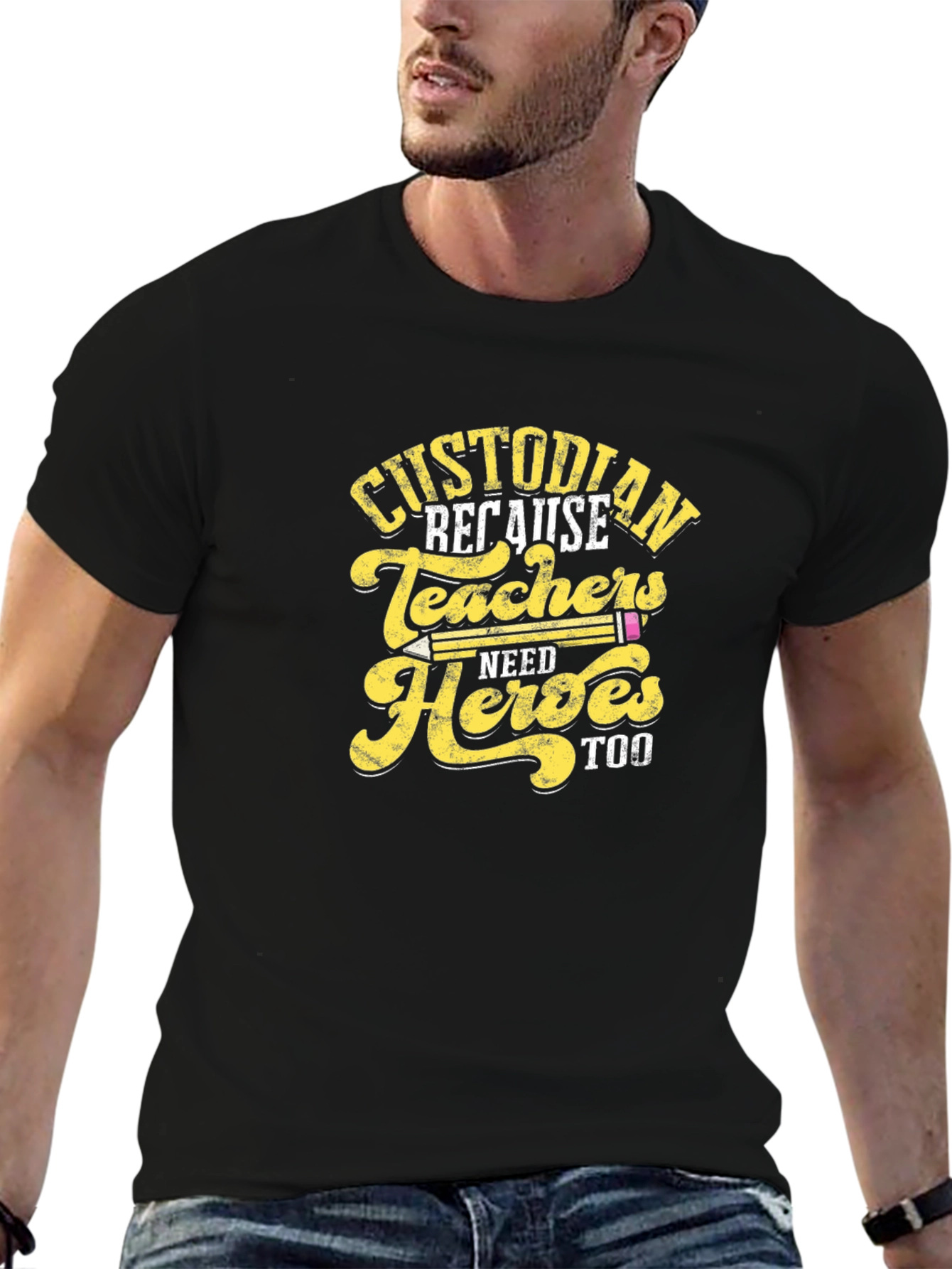 Custodian Hero T-Shirt - Teacher Support