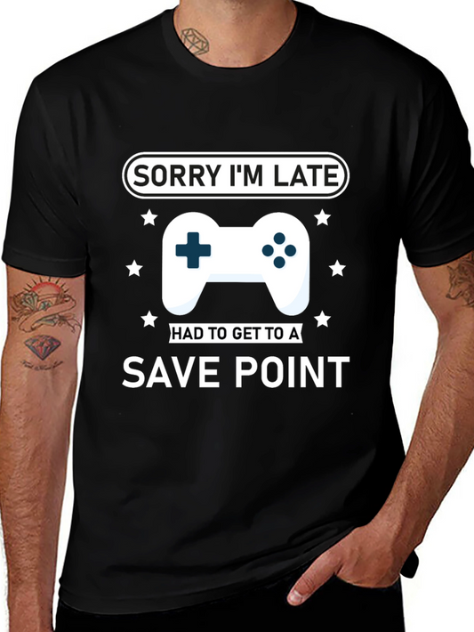 Sorry Im Late Save Point T-Shirt - Gamer Apparel