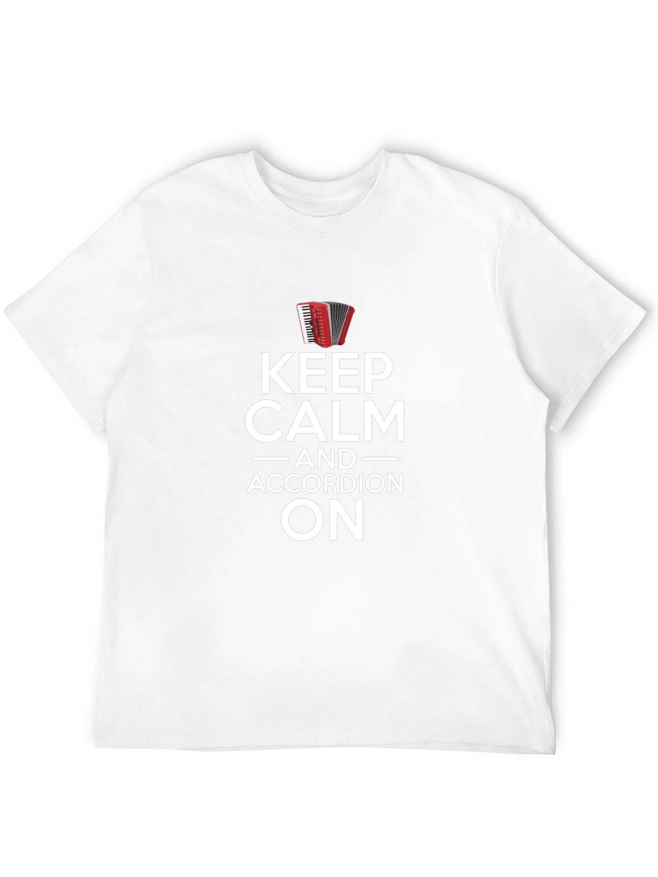 Keep Calm Accordion On Graphic Tee