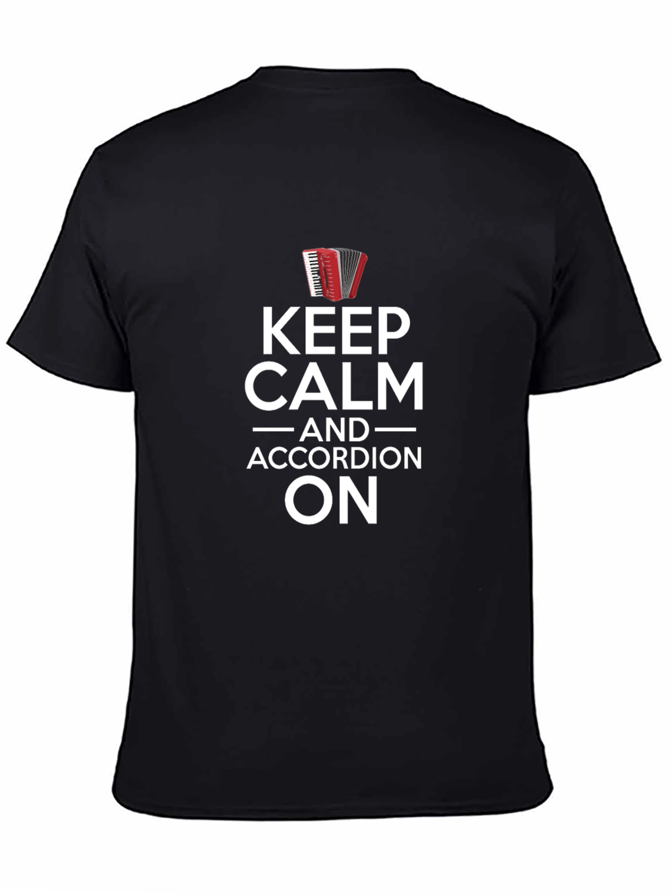 Keep Calm Accordion On Graphic Tee