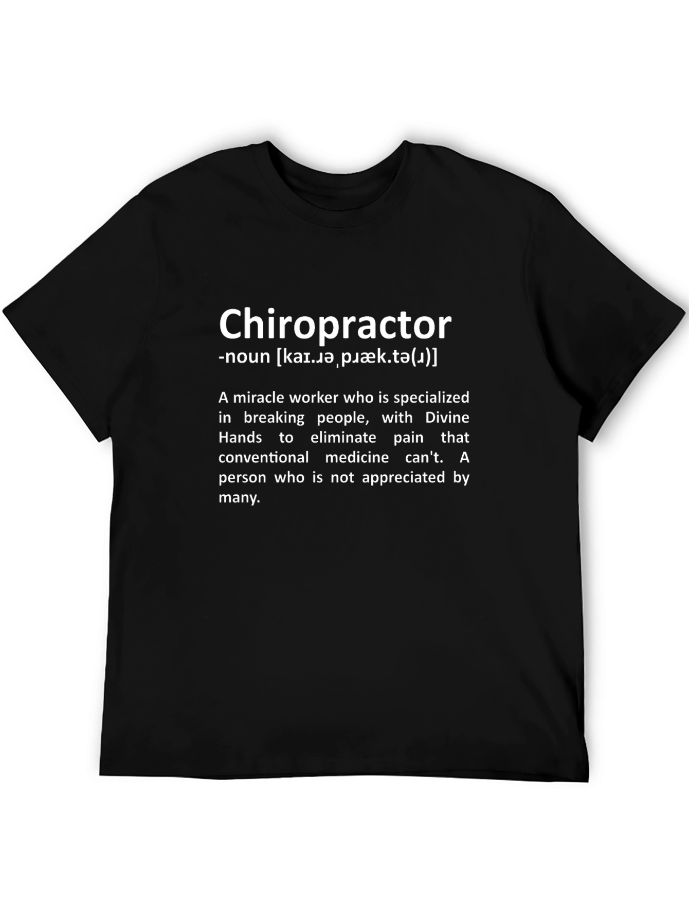 Chiropractor Definition T-Shirt - Miracle Worker Gift