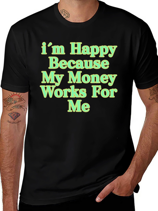 Happy Money Works For Me Black Cotton Graphic Tee