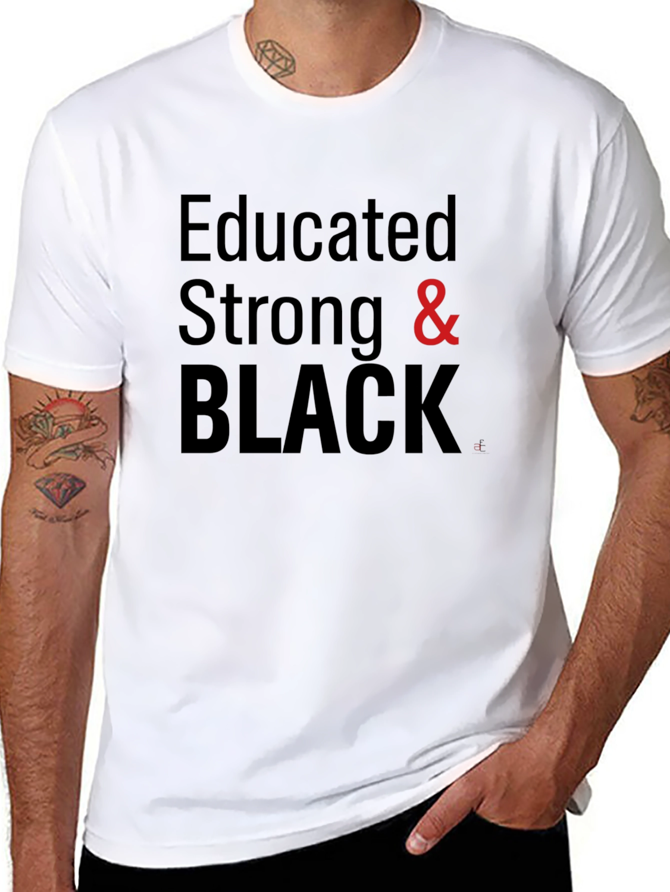 Educated Strong & Black Graphic Tee