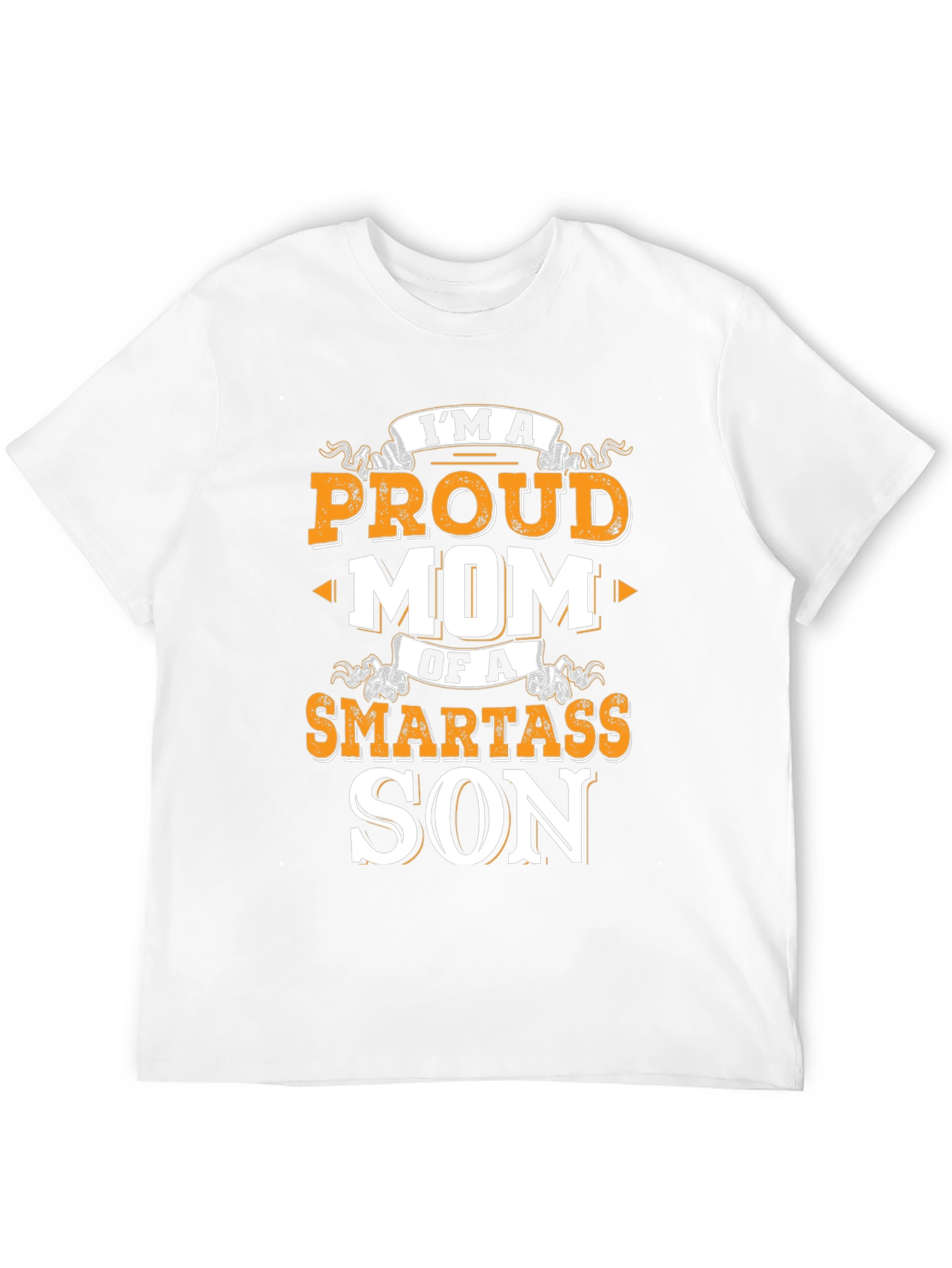 Proud Mom Smartass Son Black T-Shirt