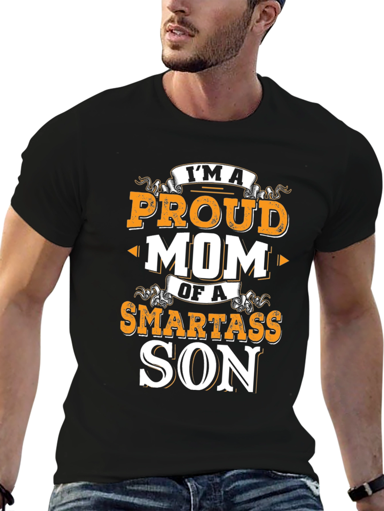 Proud Mom Smartass Son Black T-Shirt
