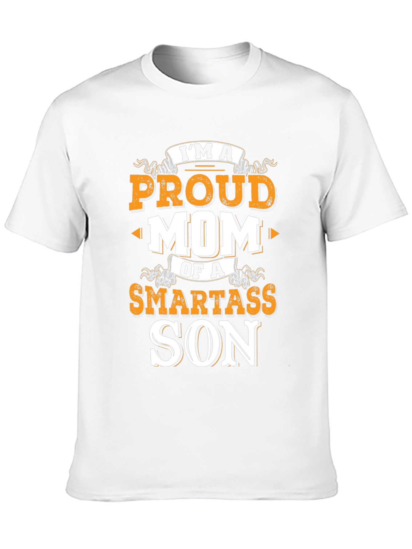 Proud Mom Smartass Son Black T-Shirt