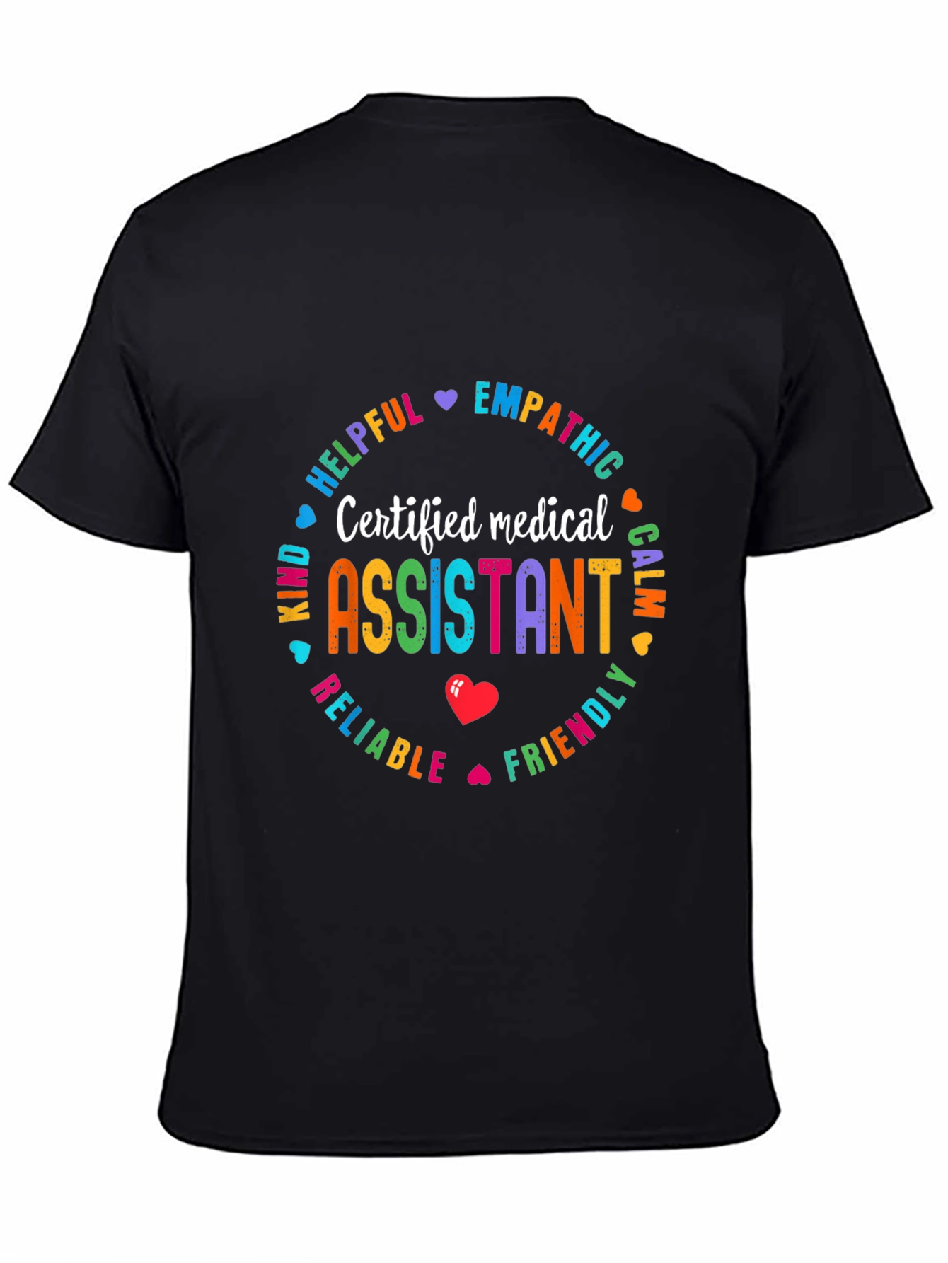 Certified Medical Assistant Graphic T-Shirt