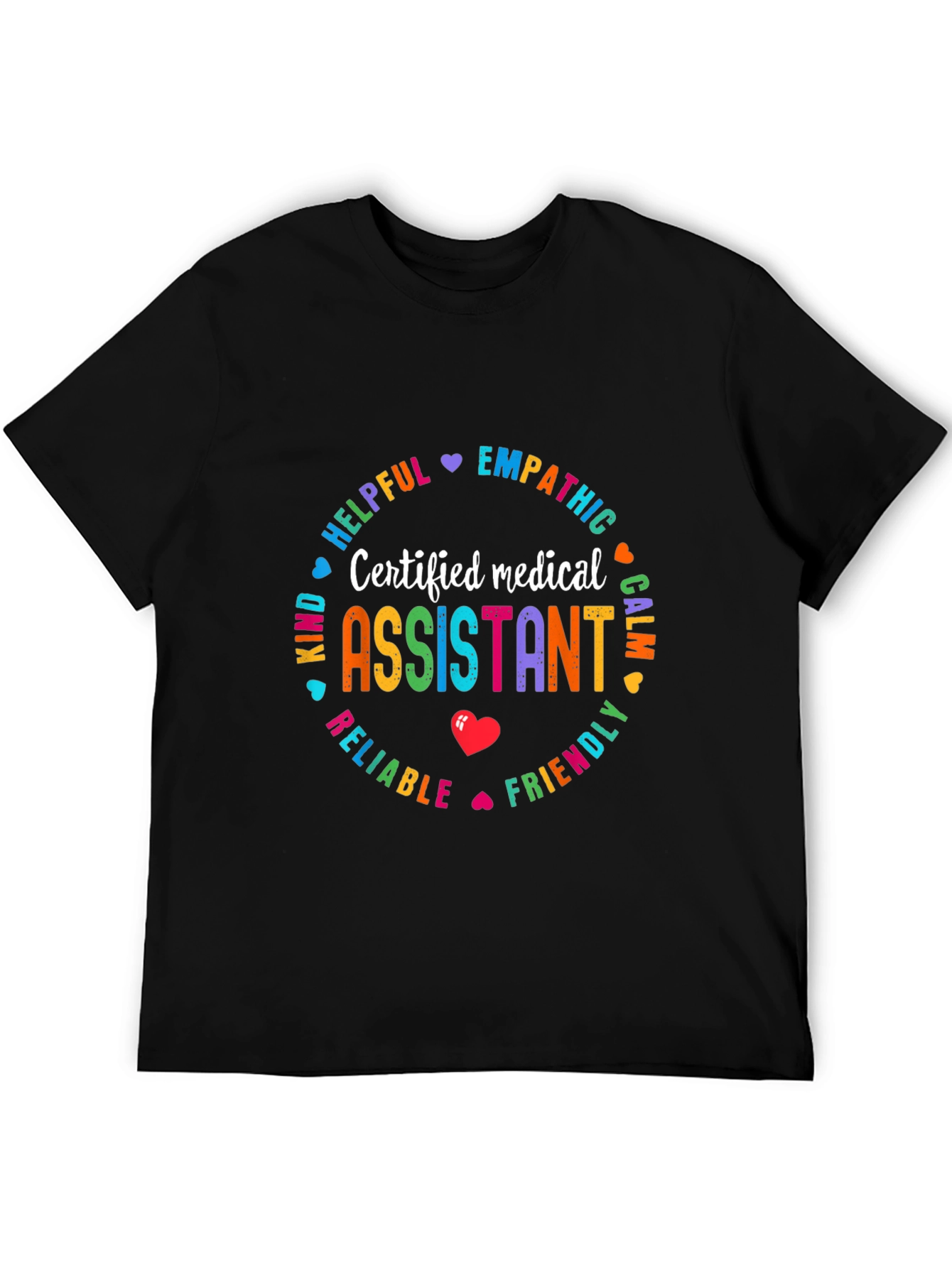 Certified Medical Assistant Graphic T-Shirt