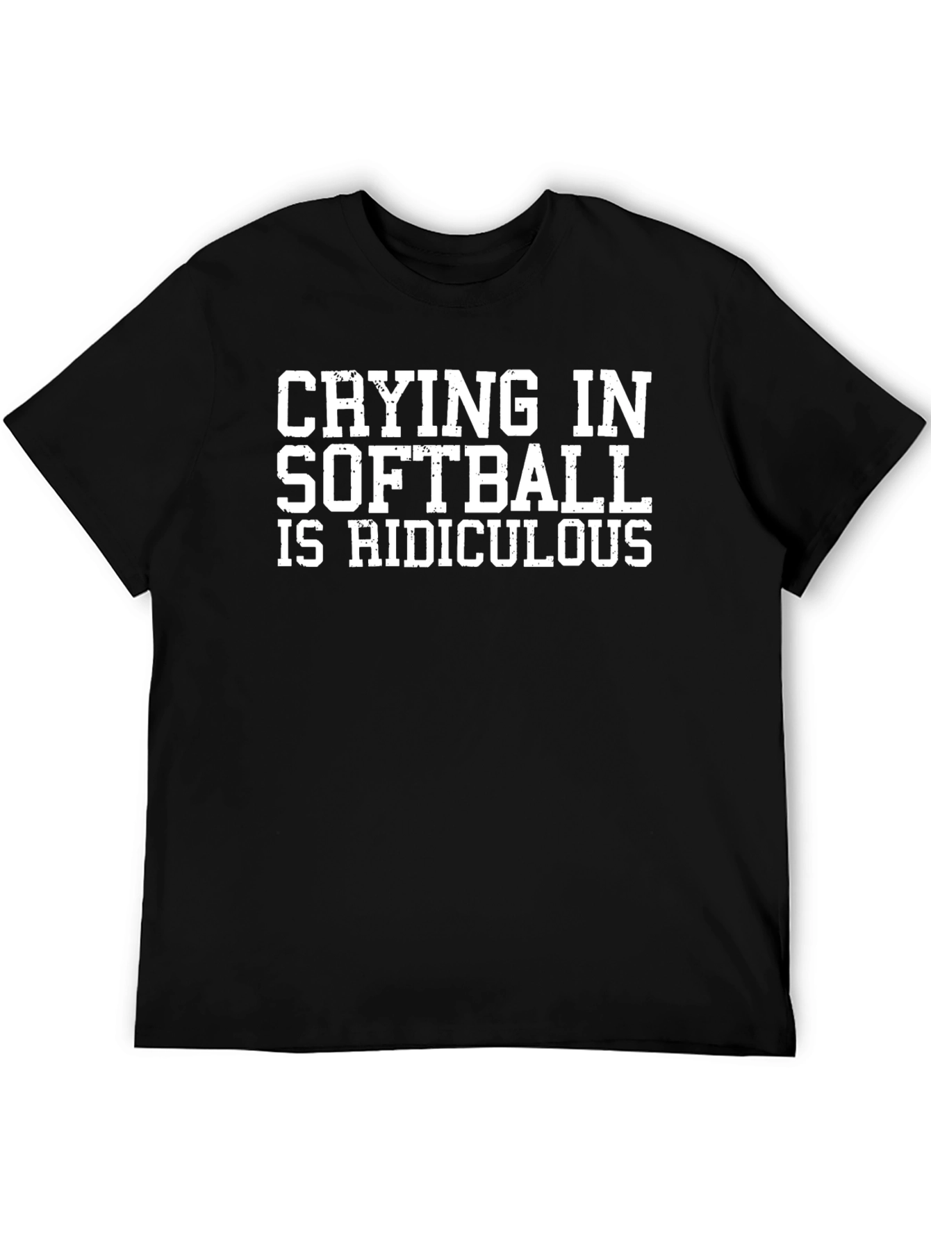 Crying in Softball Funny T-Shirt