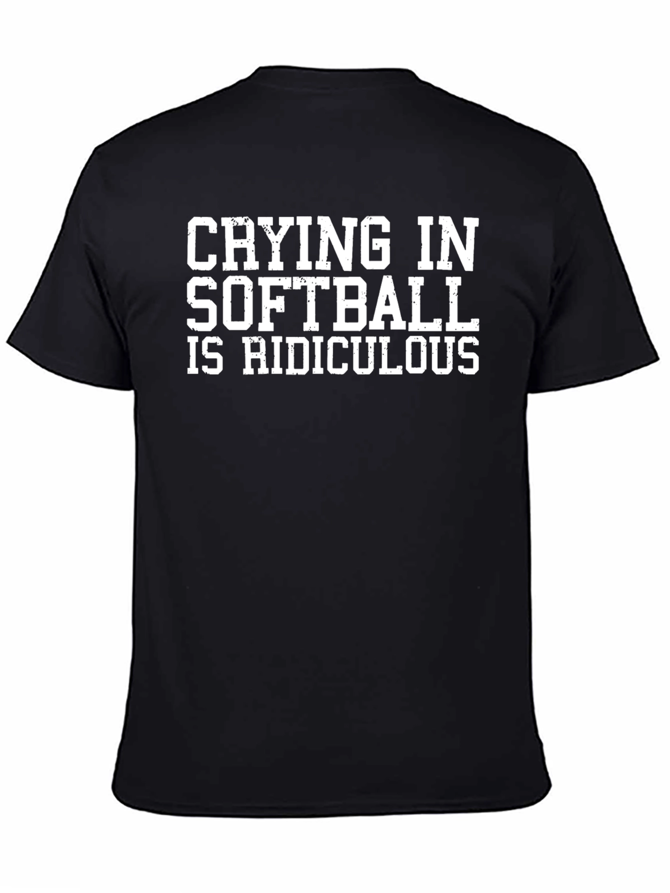 Crying in Softball Funny T-Shirt