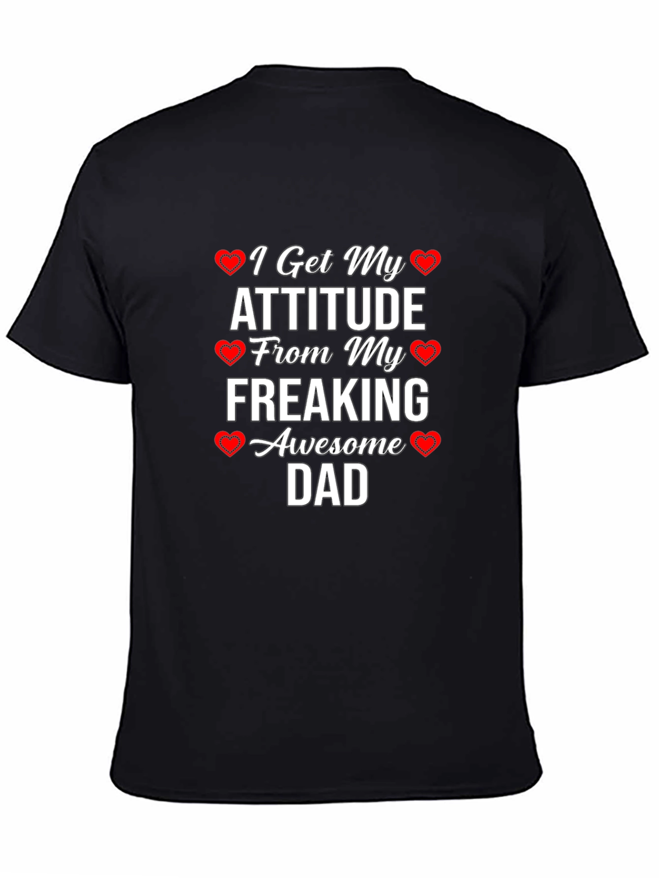 Awesome Dad Attitude Graphic T-Shirt