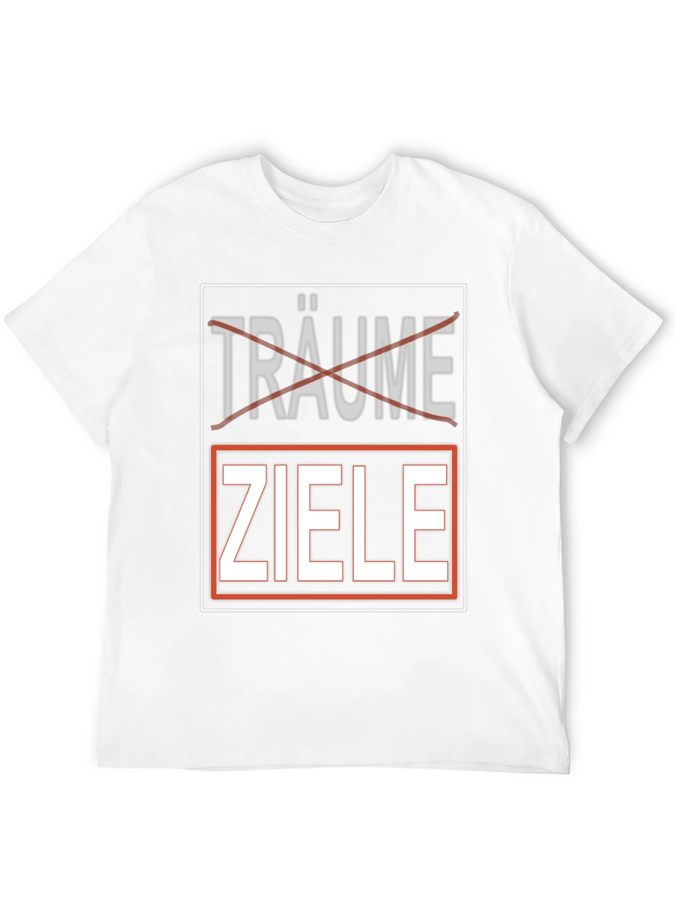 Dreams Goals T-Shirt - German Motivational Shirt