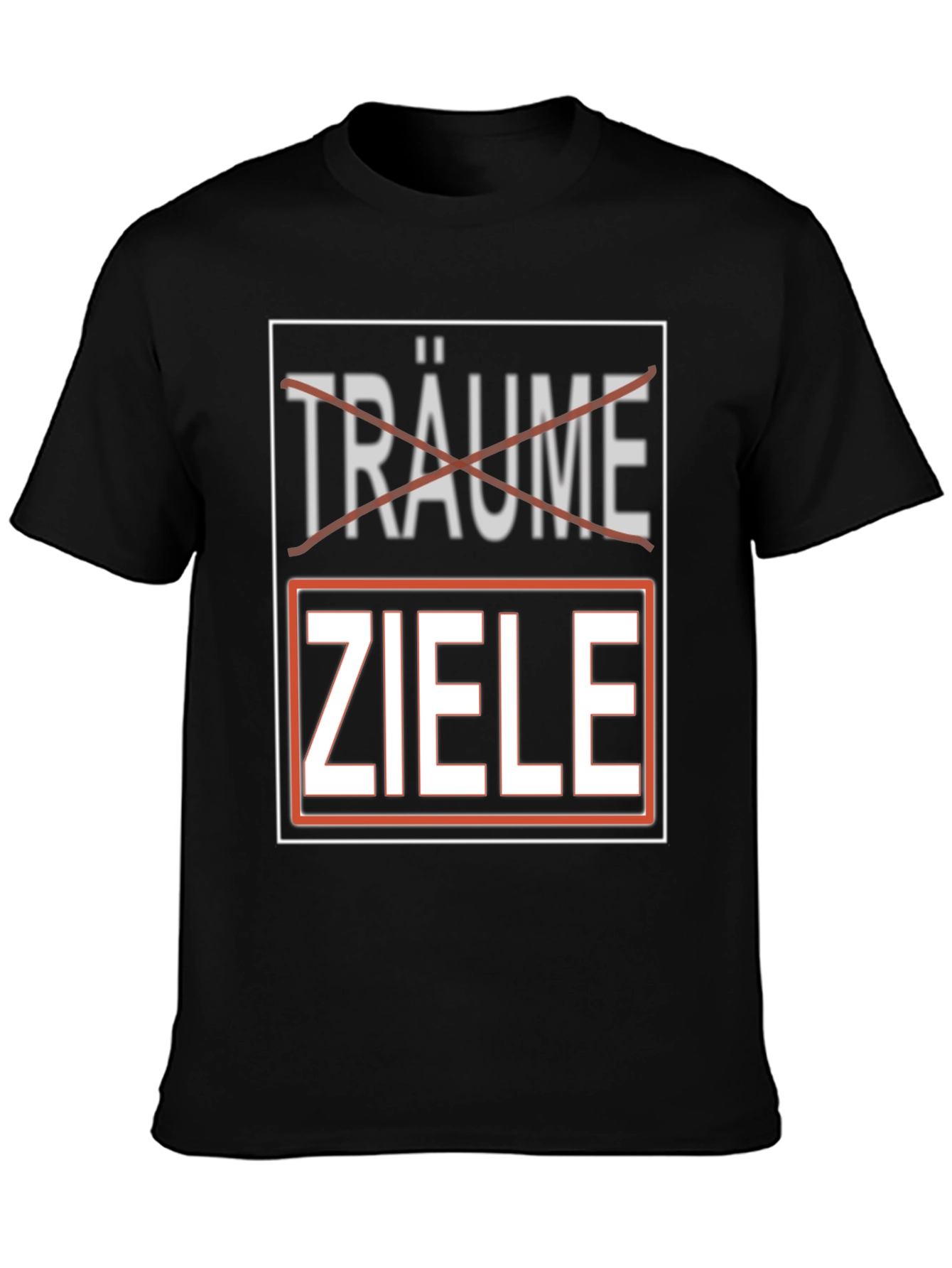Dreams Goals T-Shirt - German Motivational Shirt