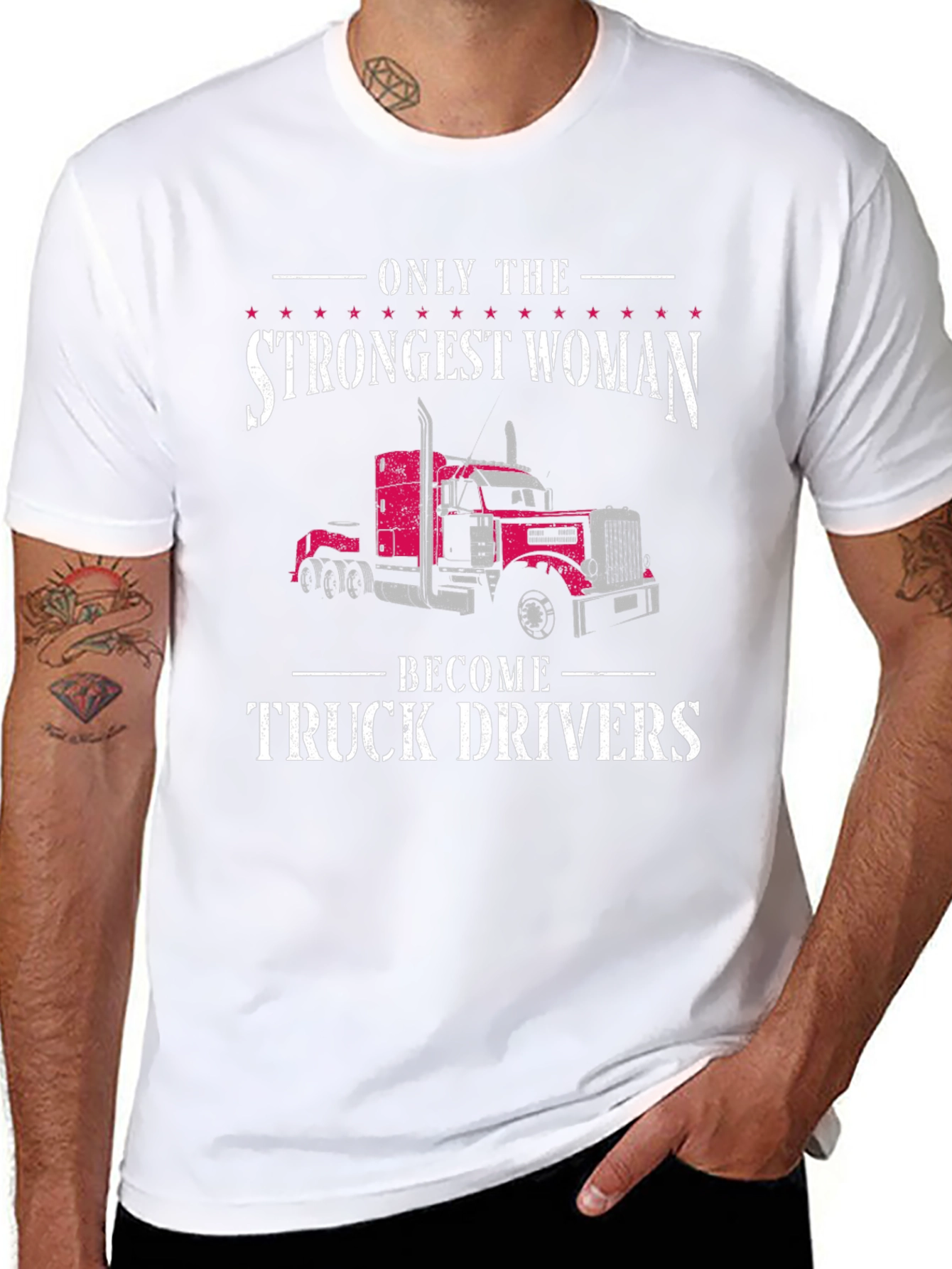 Strongest Woman Truck Driver T-Shirt