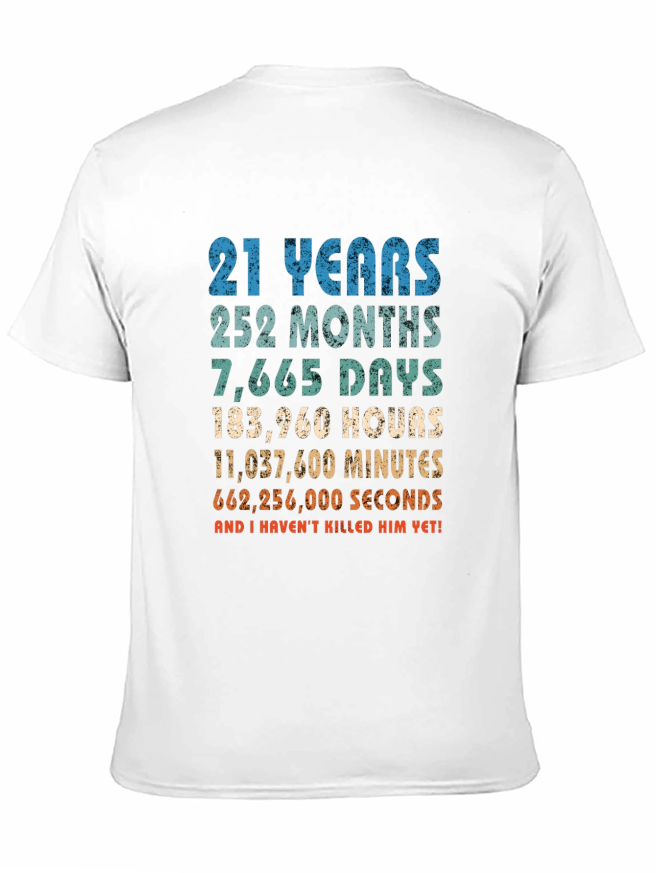 21st Birthday Gag Gift T-Shirt - Funny Anniversary