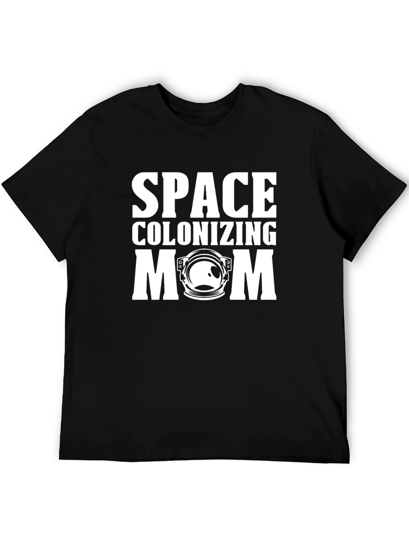 Space Colonizing Mom Black T-Shirt