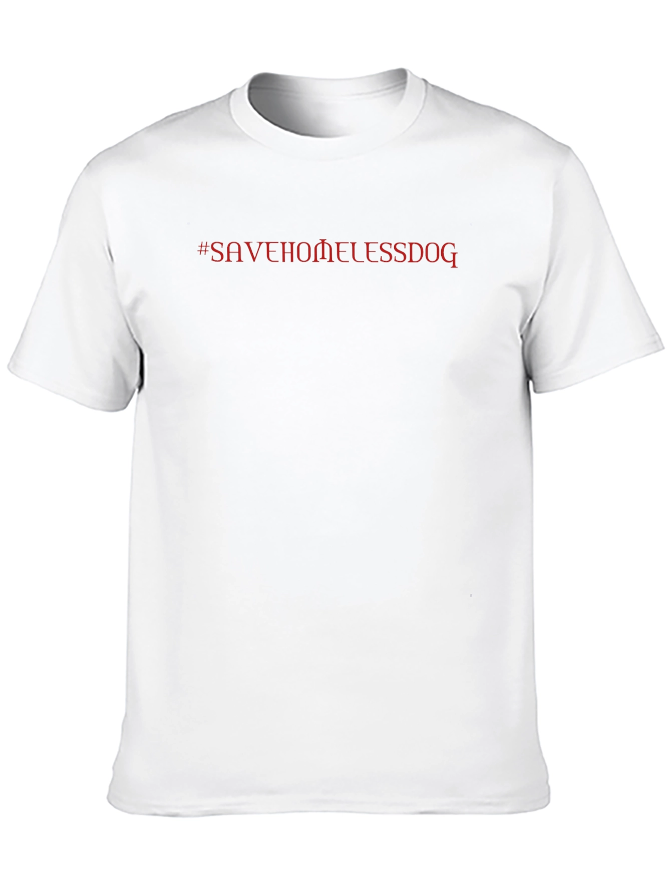 #SAVEHOMELESSDOG Graphic Tee - Support Animal Rescue