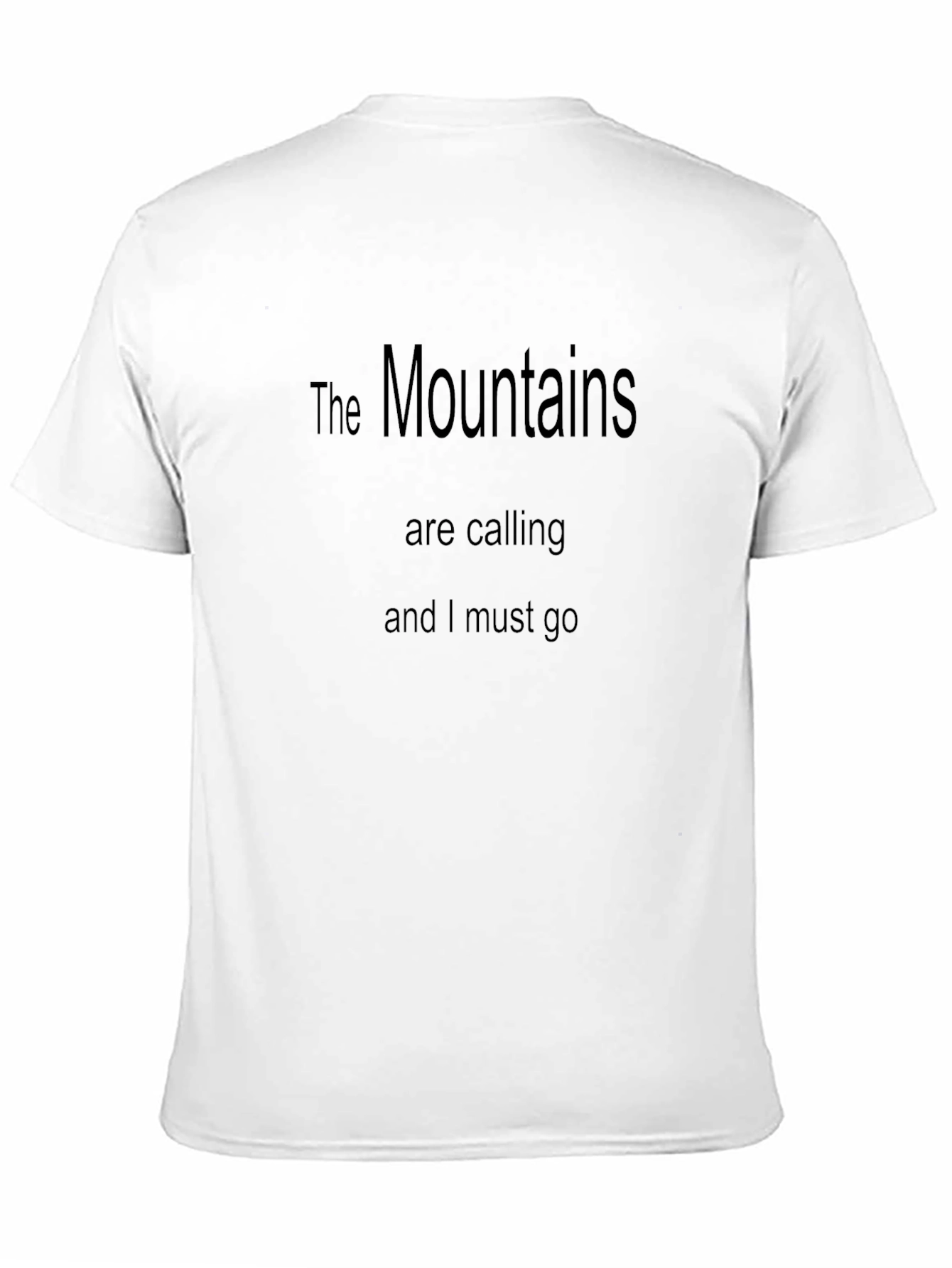 The Mountains Are Calling Black T-Shirt