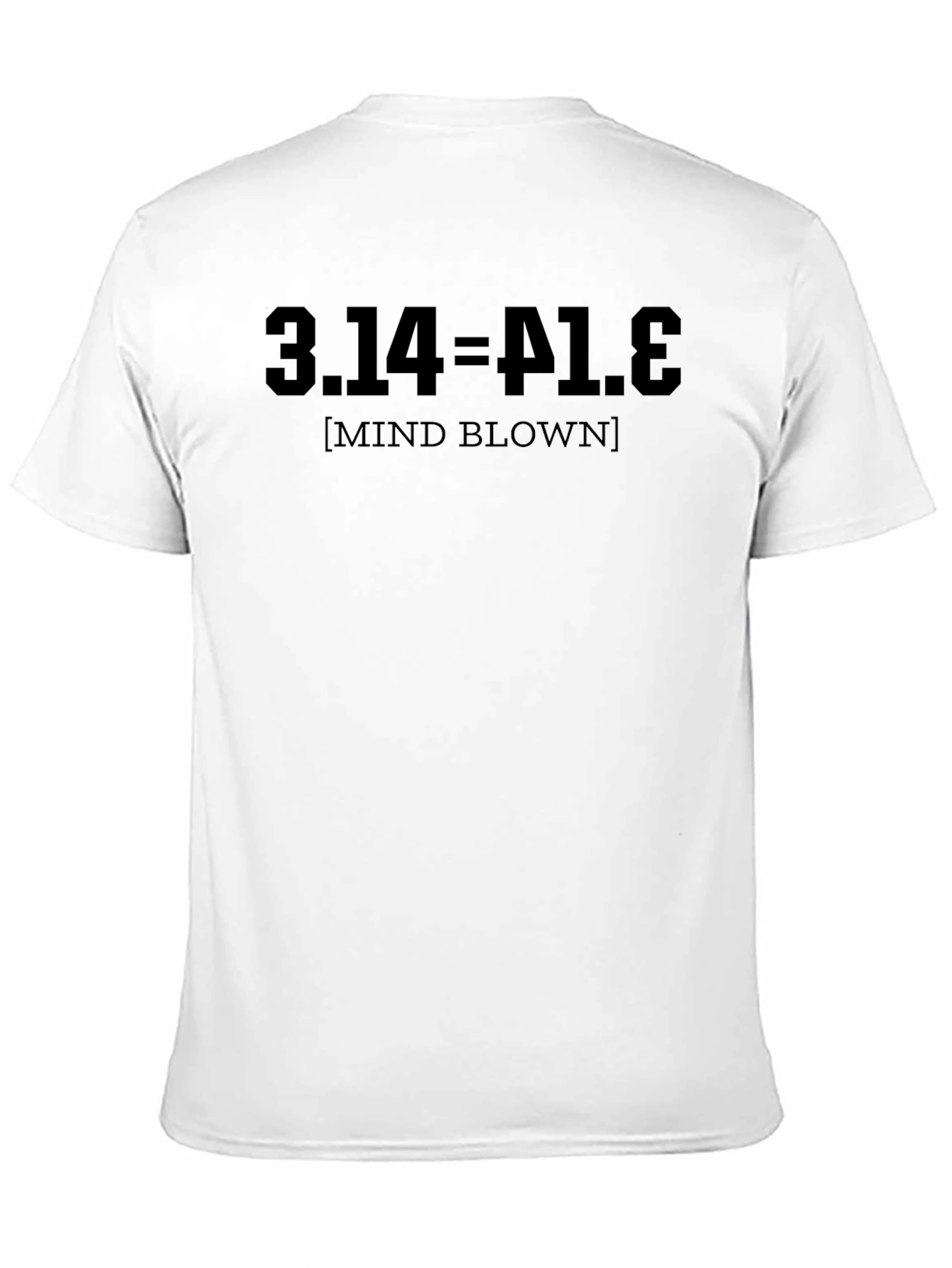 Mind Blown 3.14=Pi T-Shirt