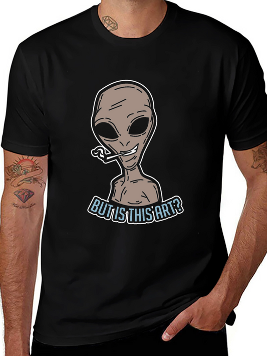 But Is This Art? Alien T-Shirt