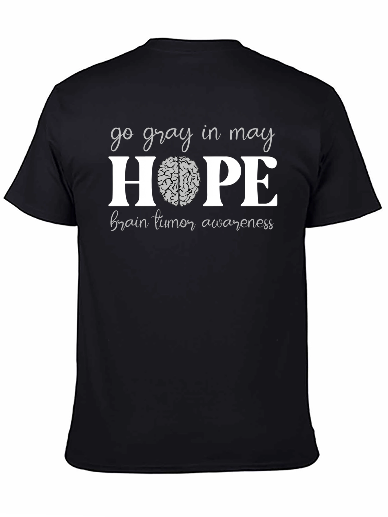 Go Gray in May Brain Tumor Awareness T-Shirt
