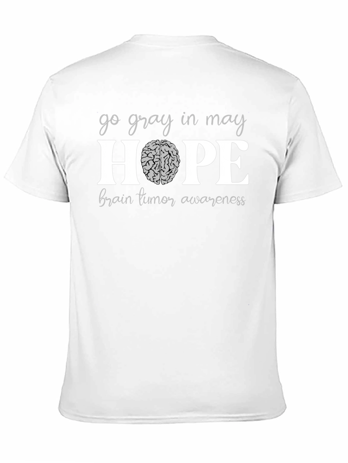 Go Gray in May Brain Tumor Awareness T-Shirt