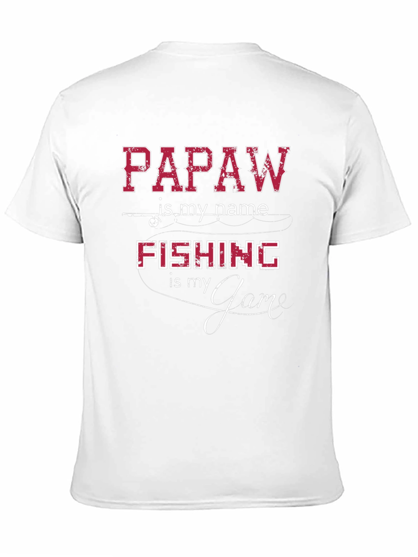 Papaw Fishing Game Tee - Grandfather Angler T-Shirt