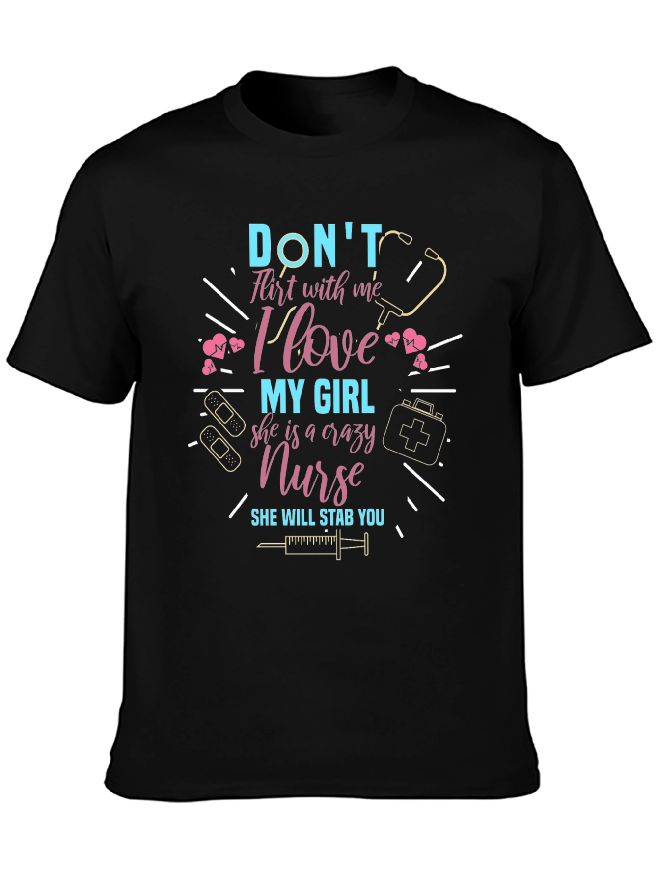 Crazy Nurse T-Shirt - Dont Flirt With Me
