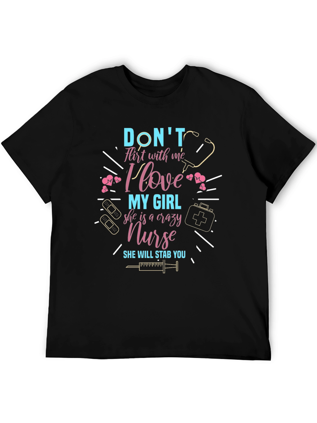 Crazy Nurse T-Shirt - Dont Flirt With Me