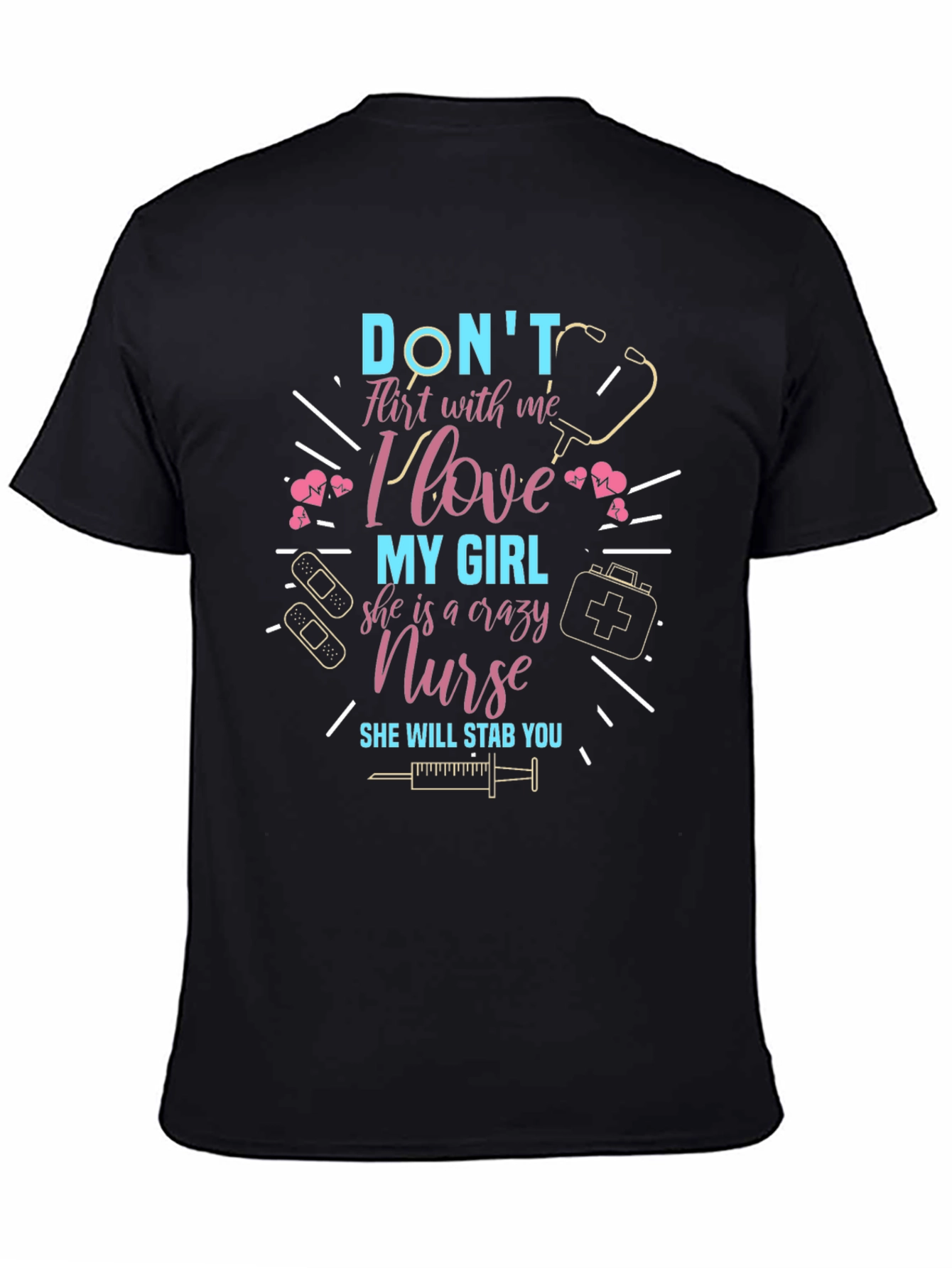 Crazy Nurse T-Shirt - Dont Flirt With Me