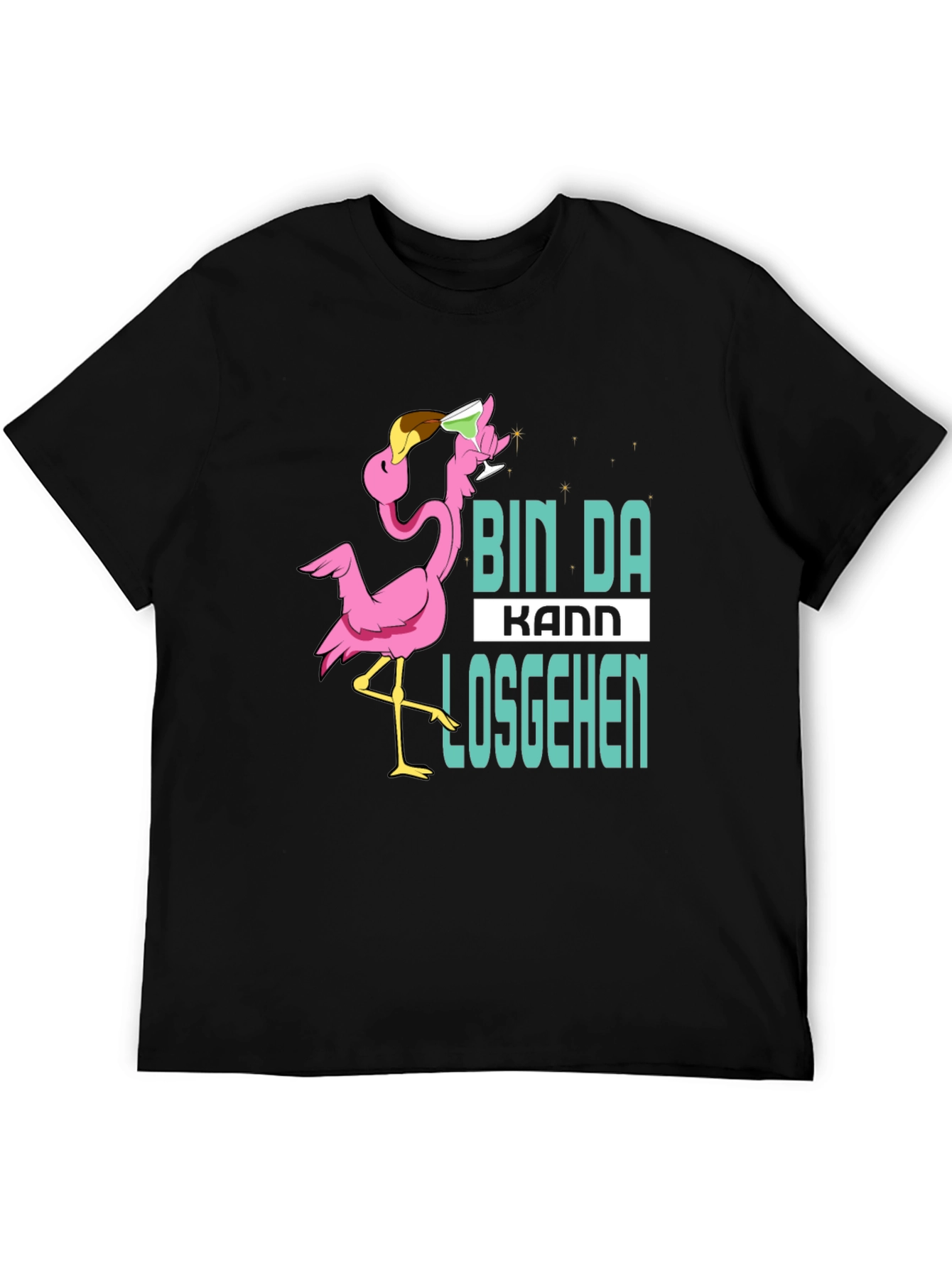 Bin Da Kann Losgehen Flamingo T-Shirt