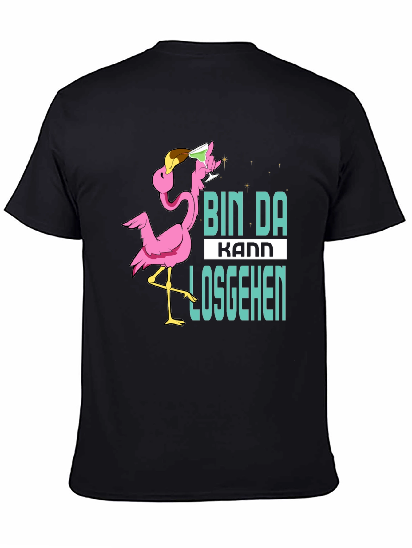 Bin Da Kann Losgehen Flamingo T-Shirt