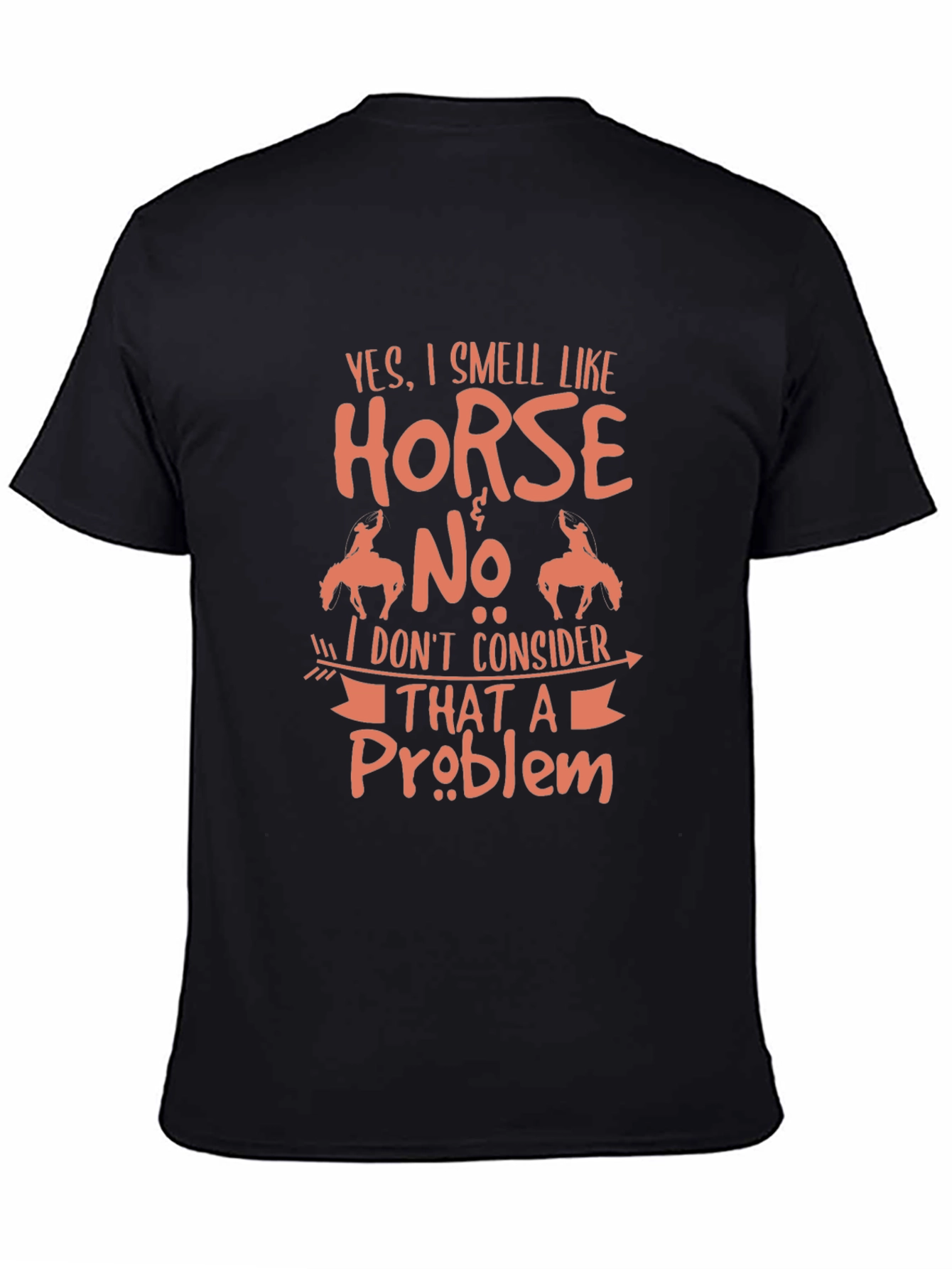 Funny Horse Lover T-Shirt
