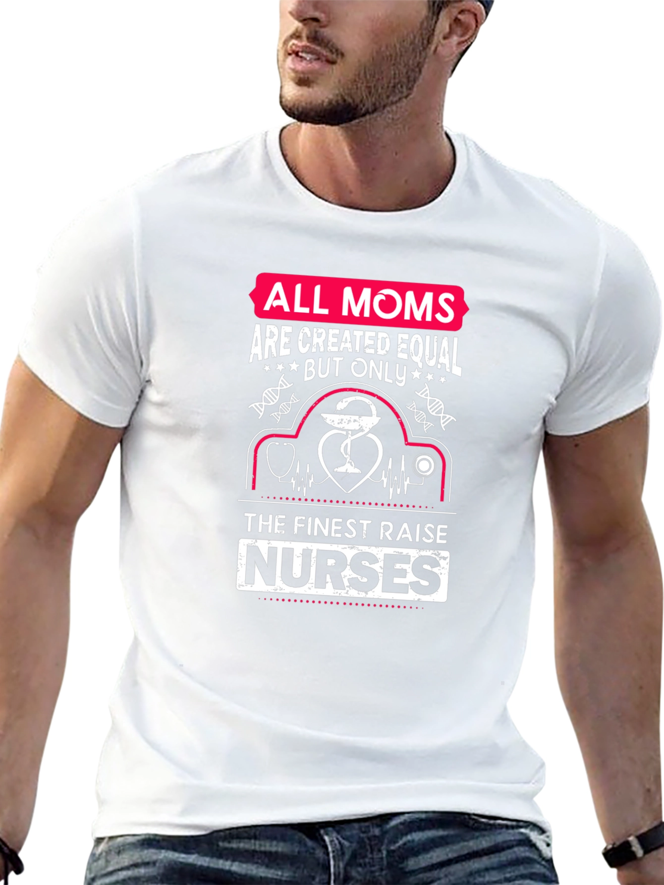 All Moms Nurses T-Shirt