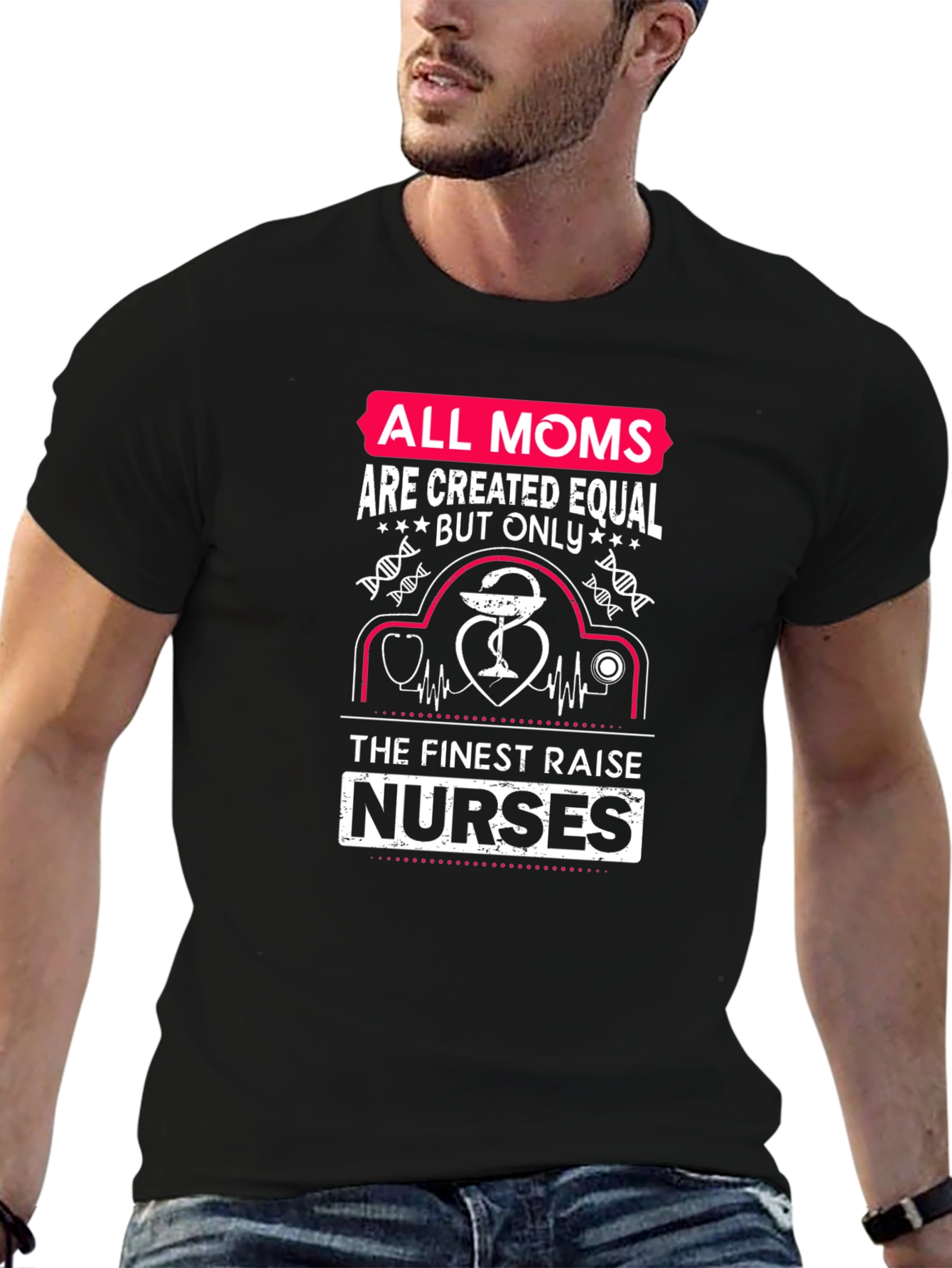All Moms Nurses T-Shirt
