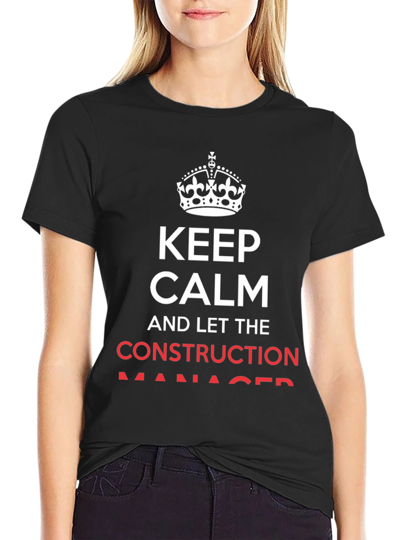 Keep Calm Construction Manager T-Shirt