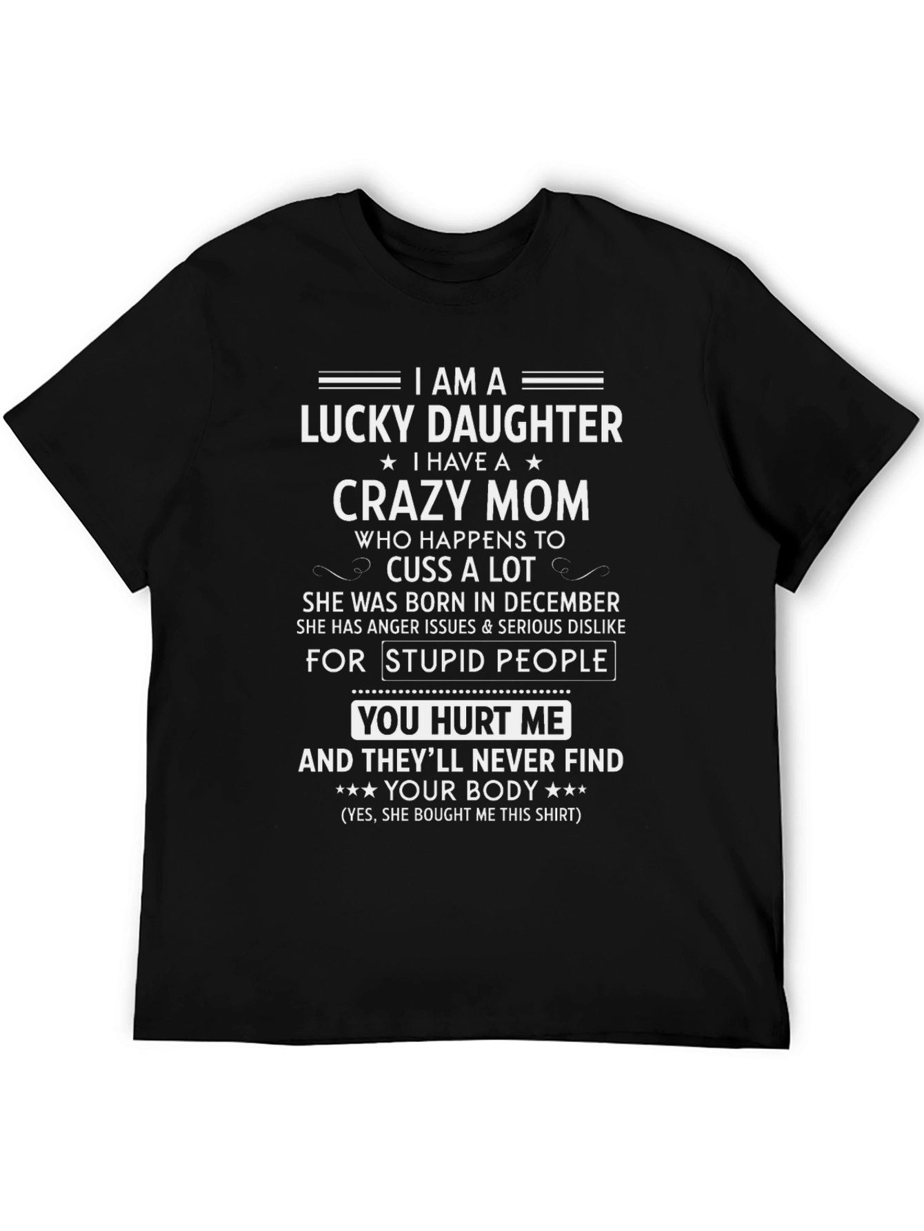 Lucky Daughter Crazy Mom Graphic Tee
