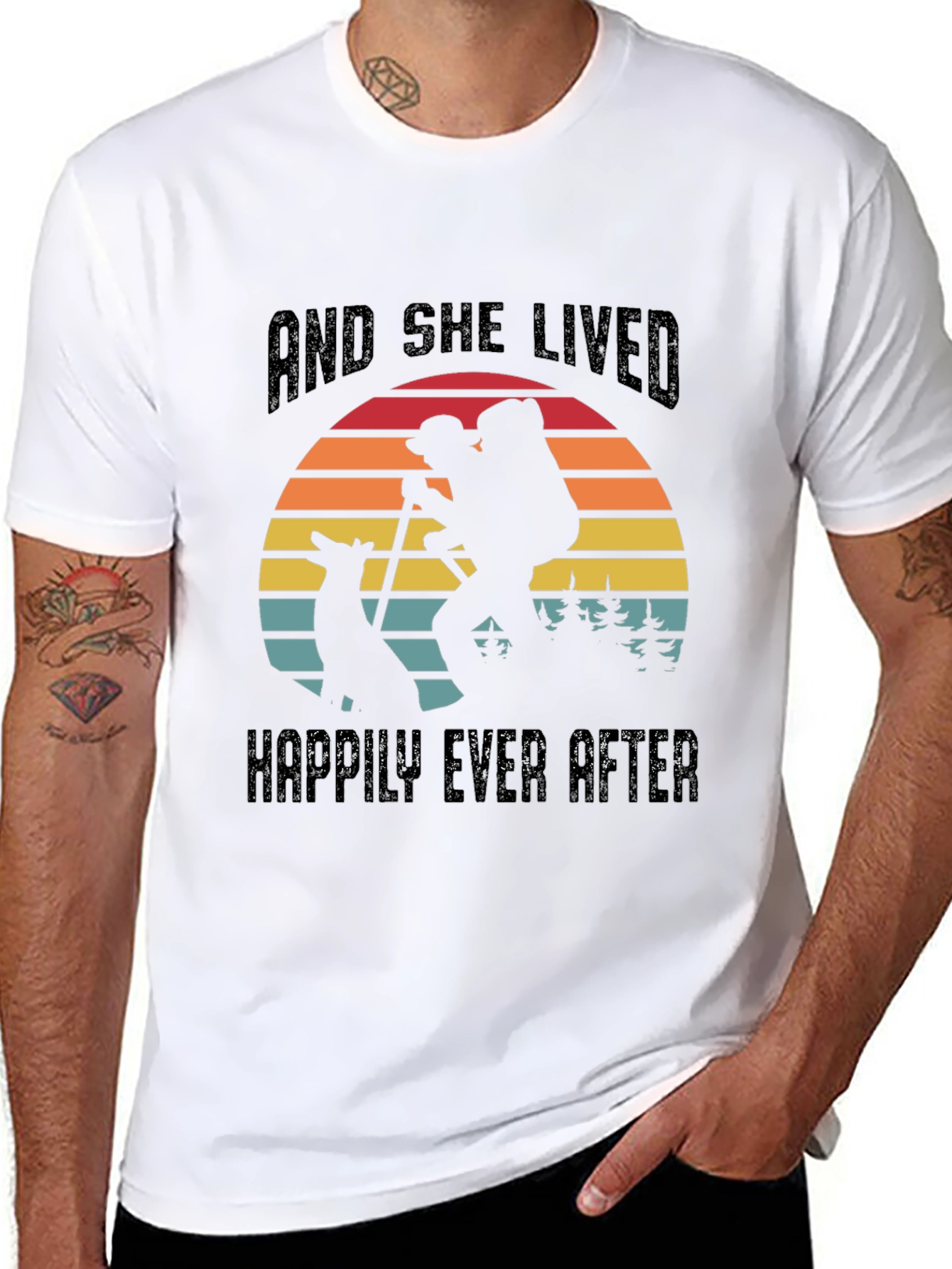 And She Lived Happily Ever After Hiking T-Shirt