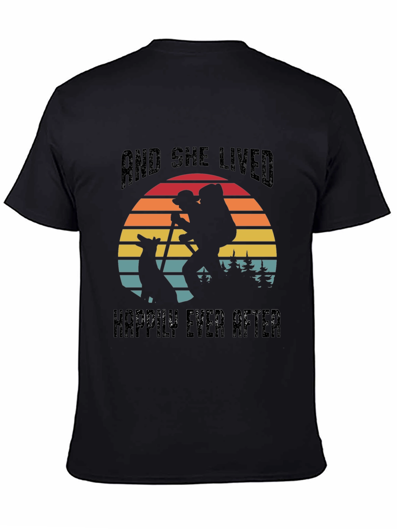 And She Lived Happily Ever After Hiking T-Shirt