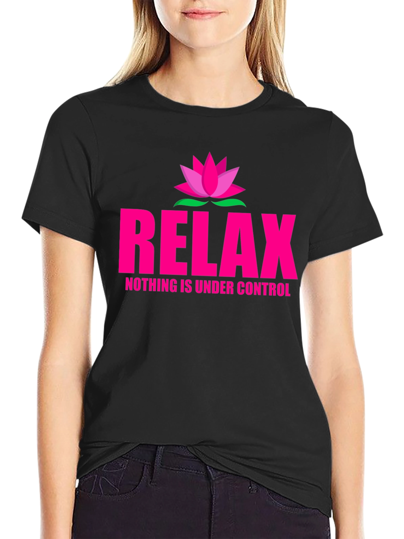 Relax Nothing is Under Control Tee