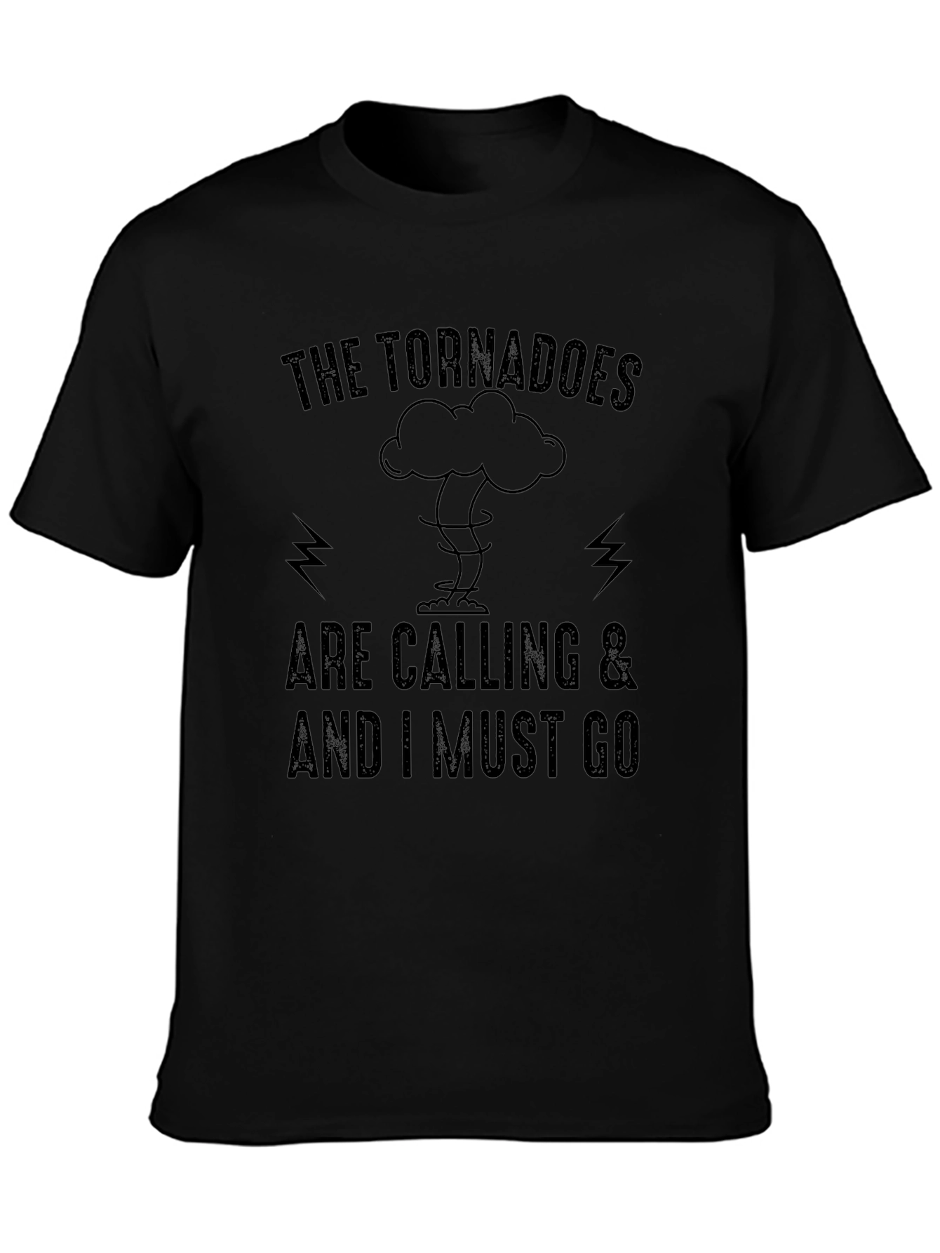 Tornadoes Are Calling Funny Graphic Tee