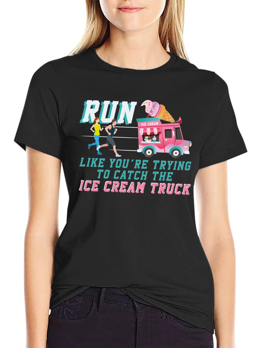 Run For Ice Cream Graphic T-Shirt