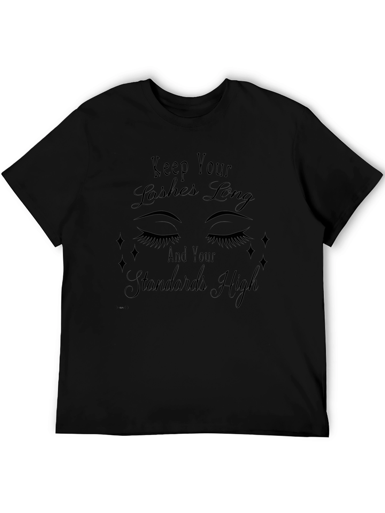 Keep Your Lashes Long T-Shirt