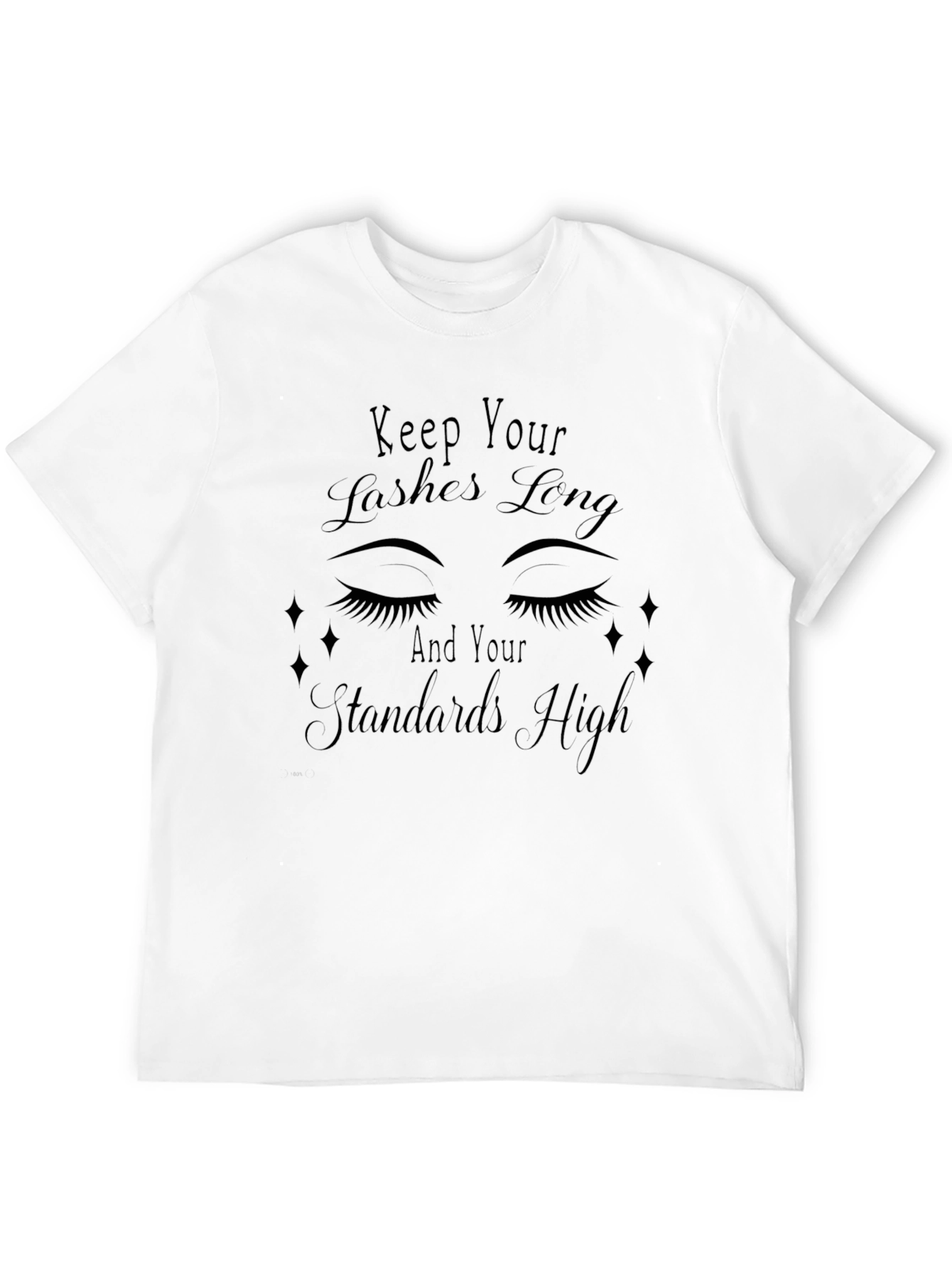 Keep Your Lashes Long T-Shirt
