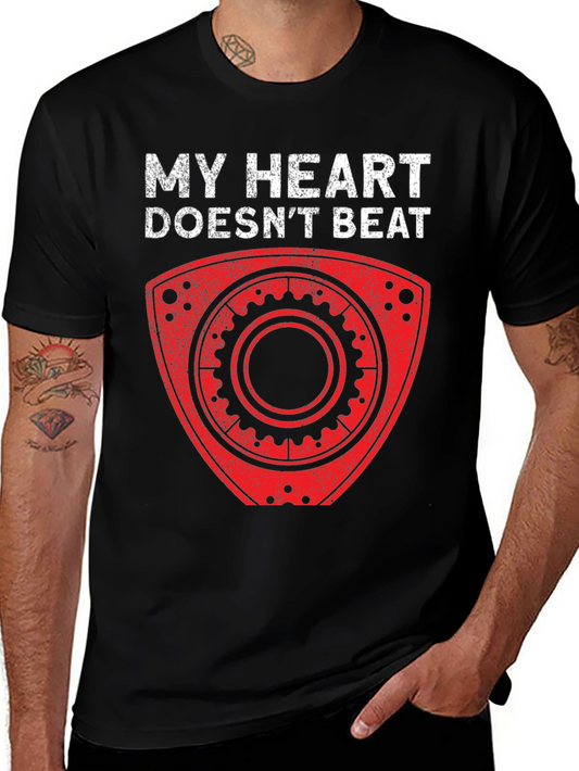 My Heart Doesnt Beat Rotary Engine T-Shirt
