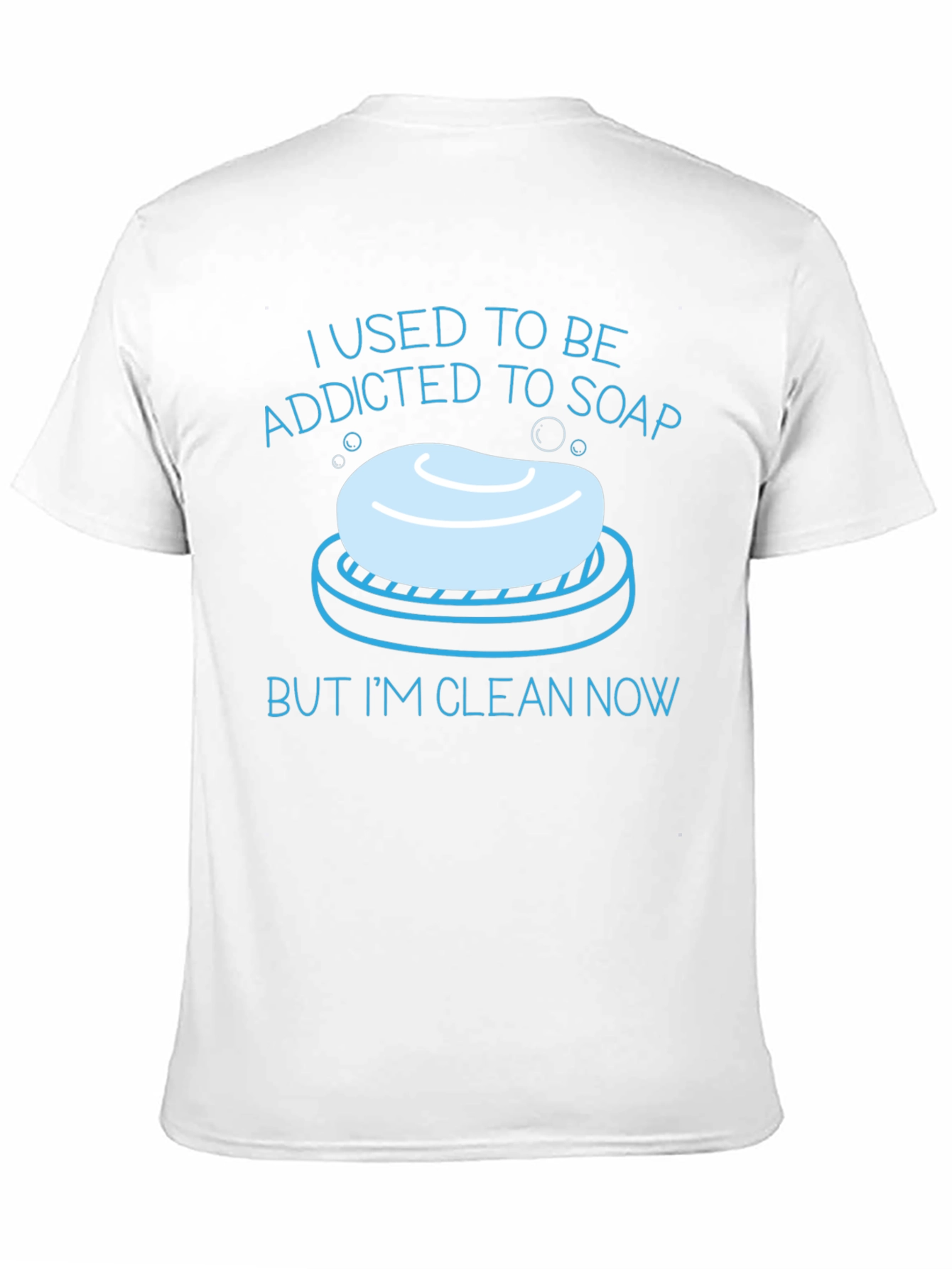 Funny Addicted To Soap Graphic T-Shirt