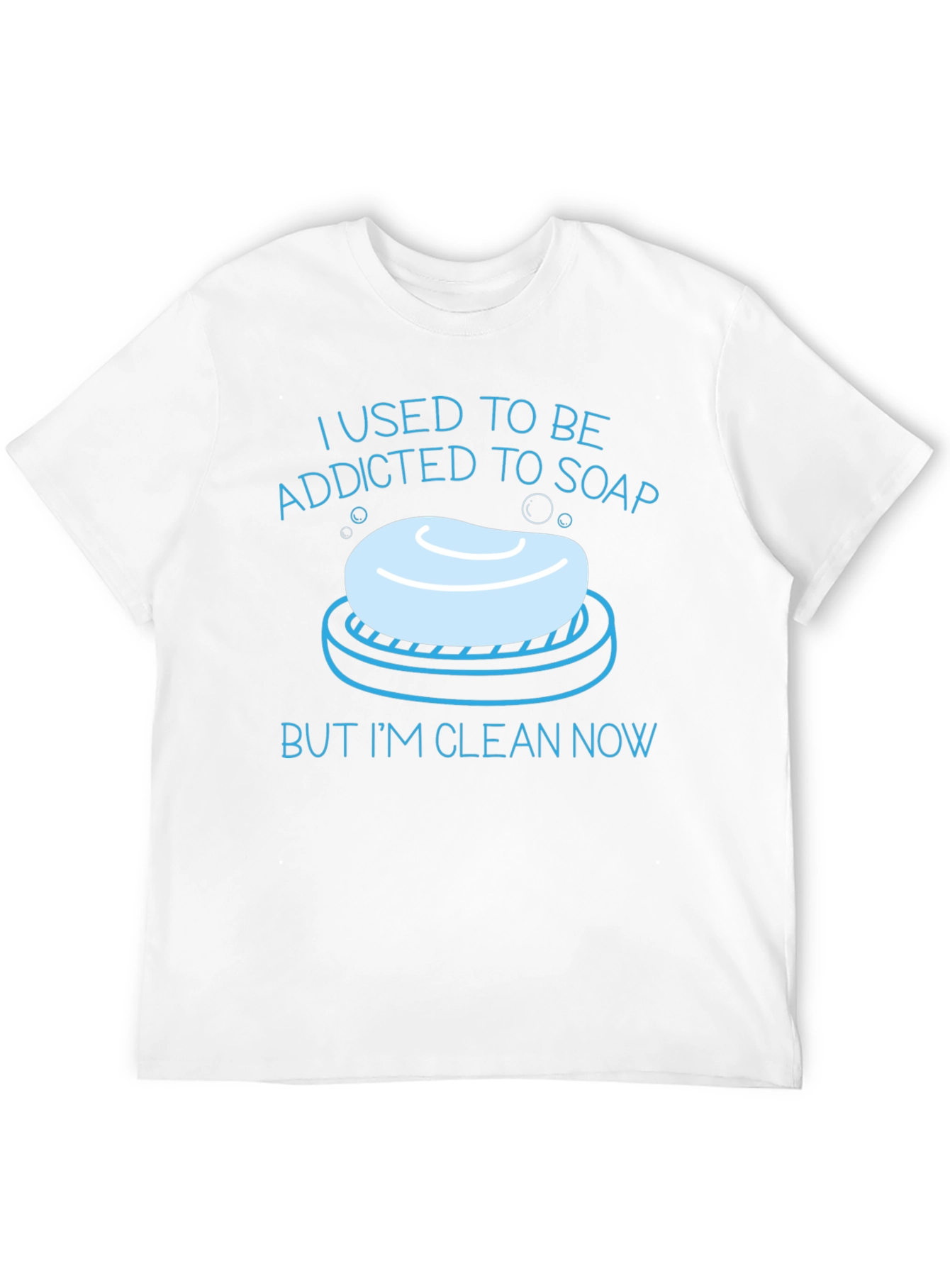 Funny Addicted To Soap Graphic T-Shirt