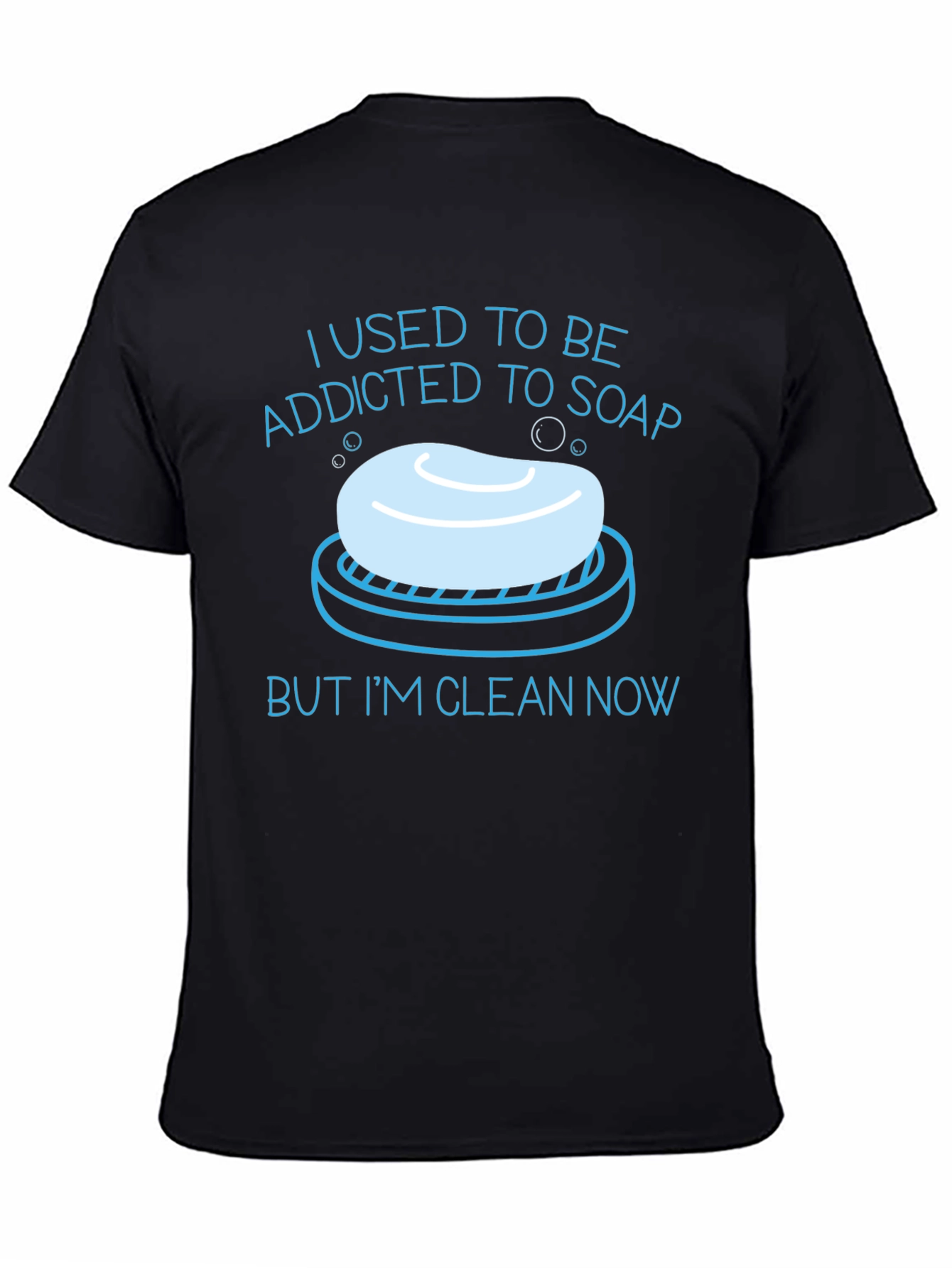 Funny Addicted To Soap Graphic T-Shirt