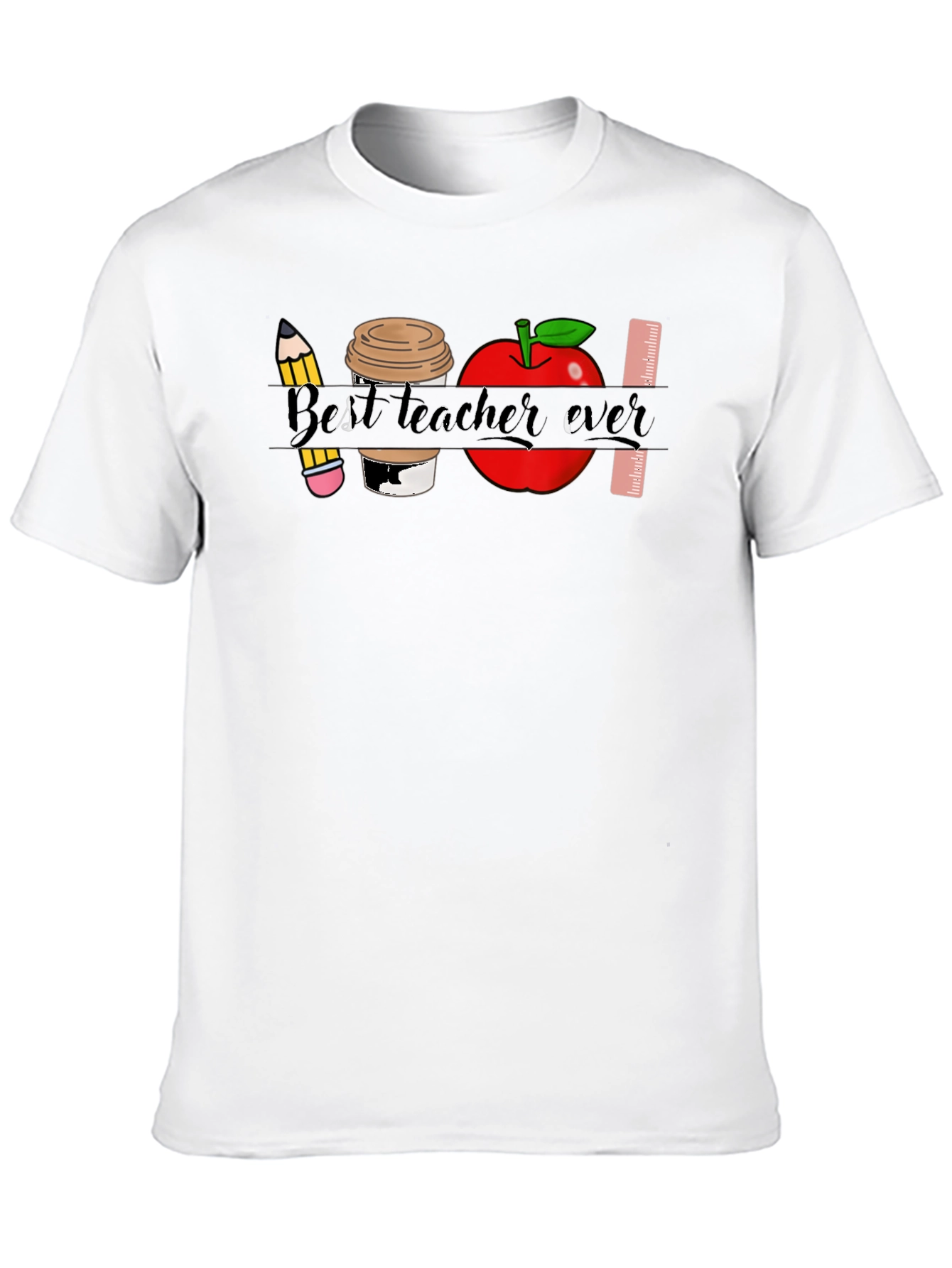 Best Teacher Ever T-Shirt